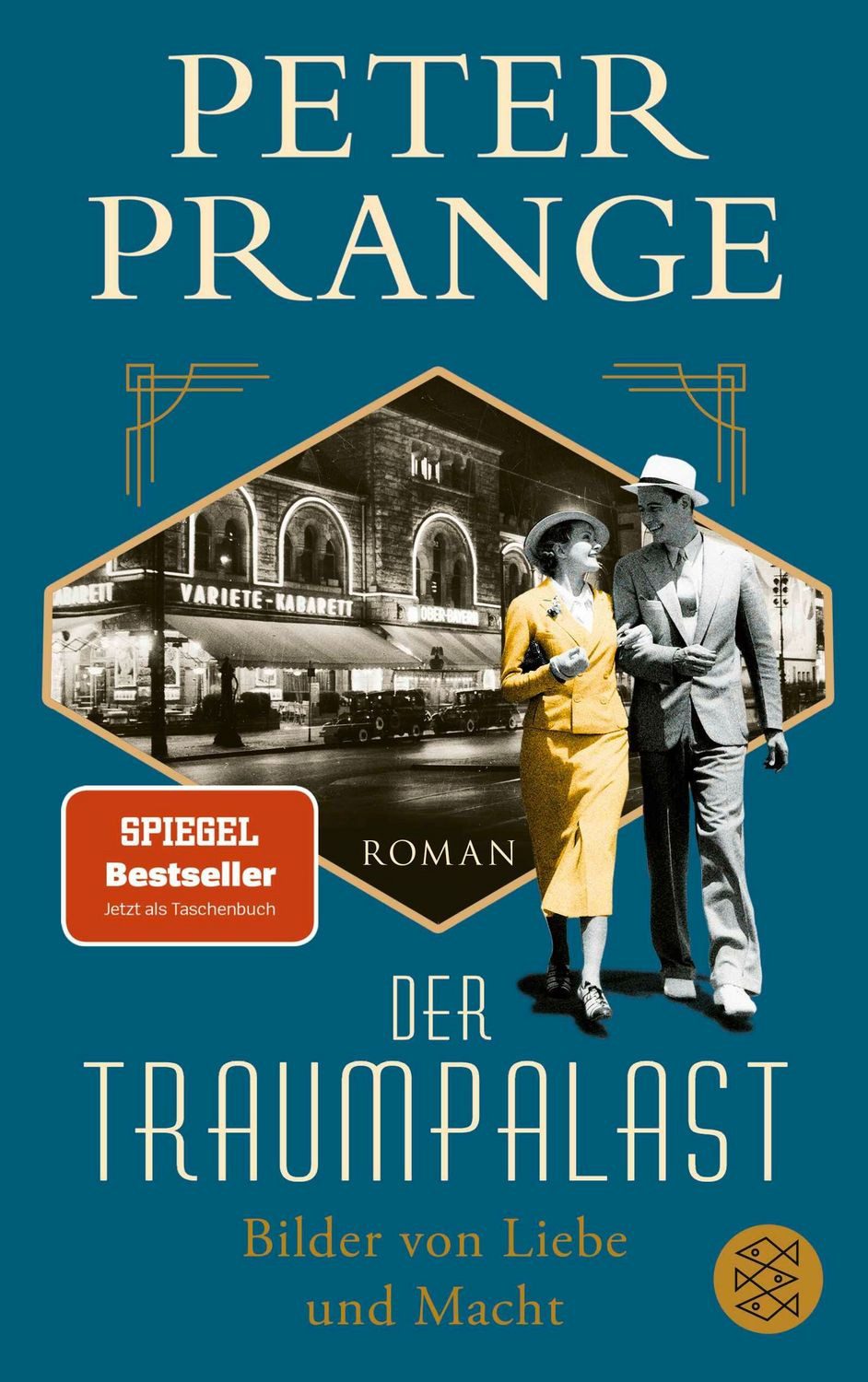 Der Traumpalast / Peter Prange