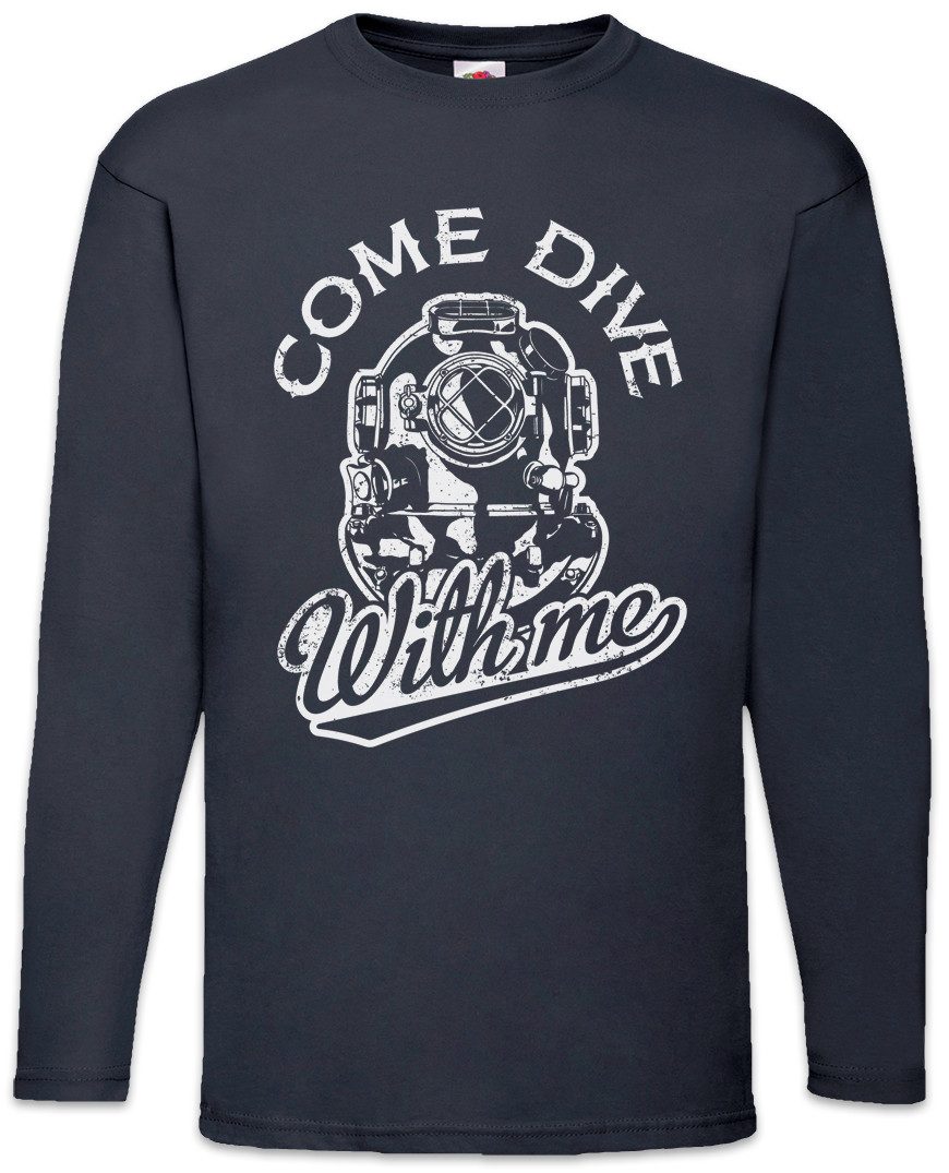 Langarmshirt Come Dive With Me Langarm T-Shirt Taucher Tauchen Vintage Diver Diving
