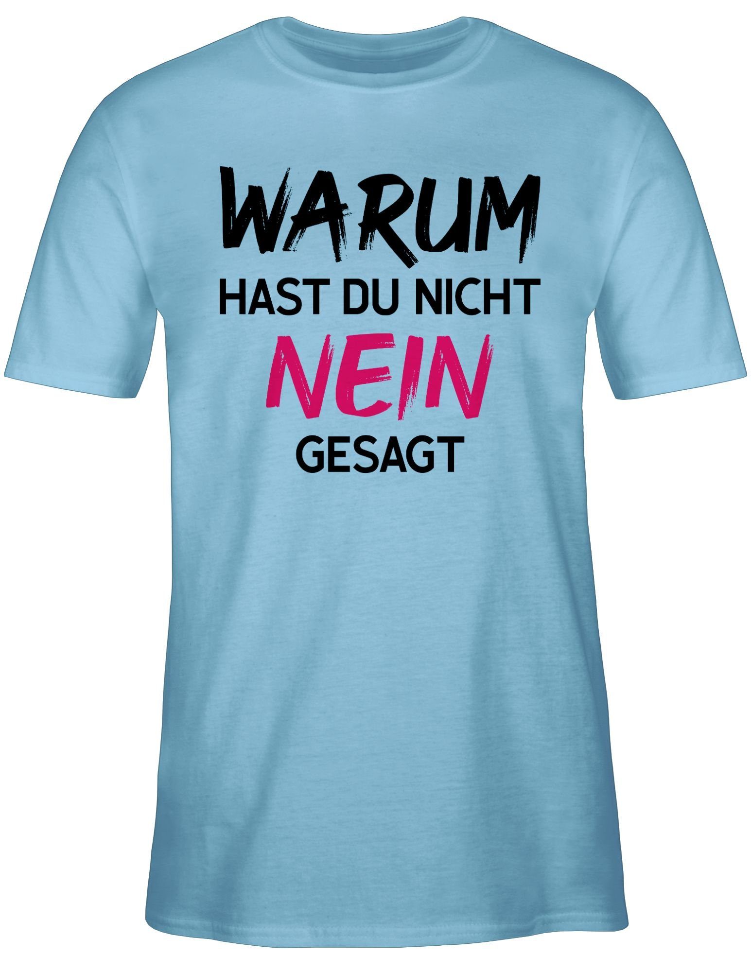 Shirtracer T-Shirt Warum zur hast du günstig online kaufen