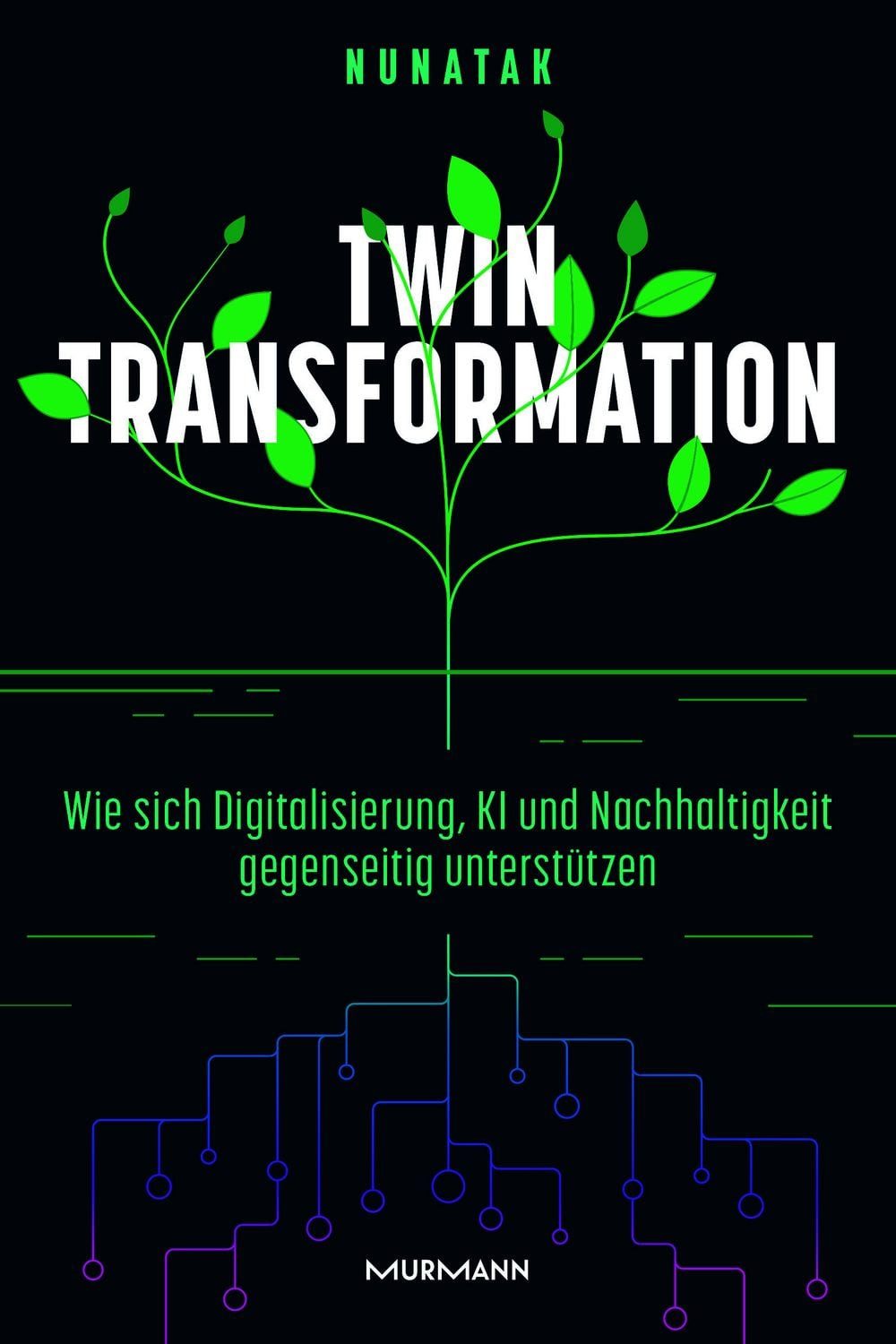 Twin Transformation / The Nunatak Group GmbH