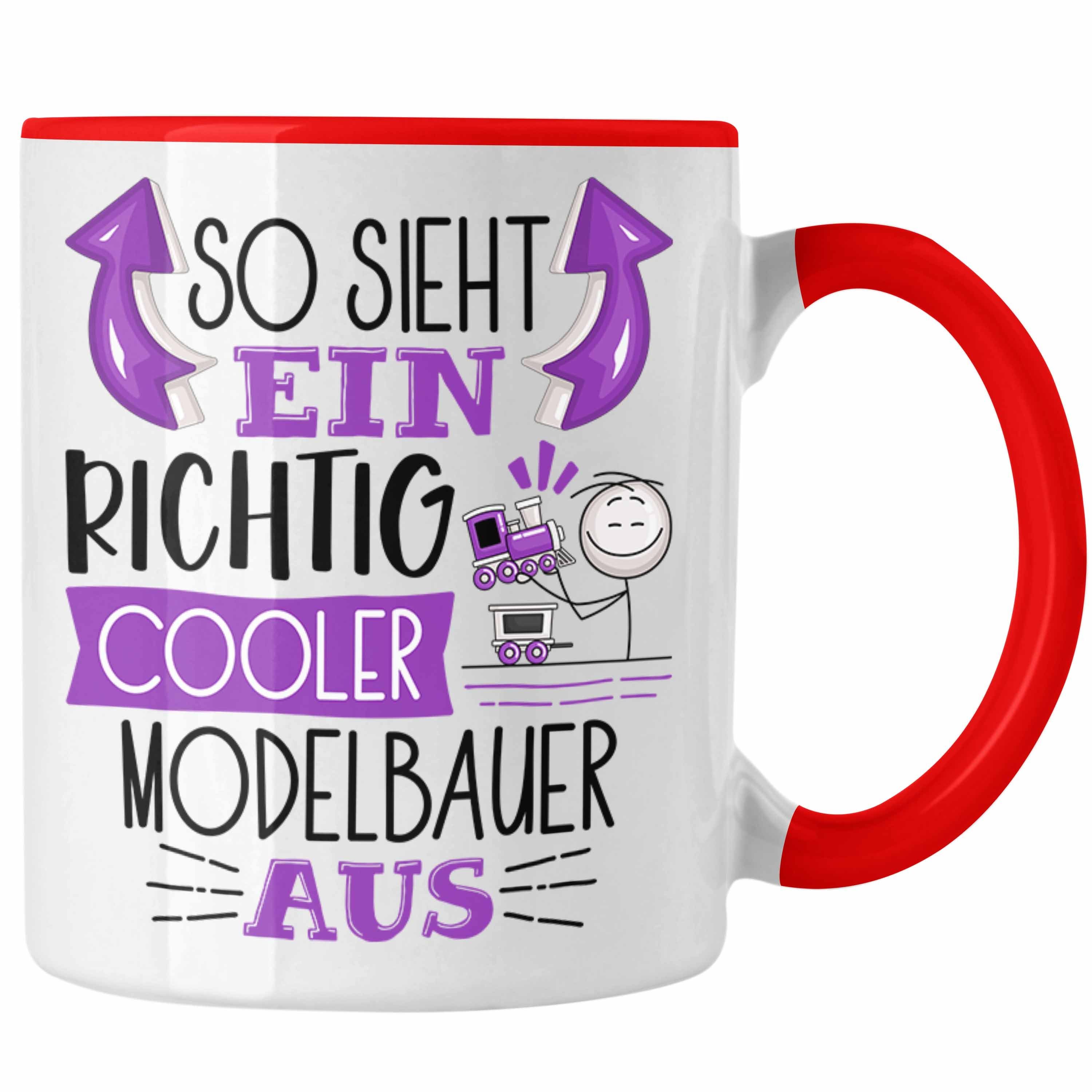 Trendation Tasse Modelbauer Tasse So Sieht Ein Richtig Cooler Modelbauer Aus Geschenk L Rot