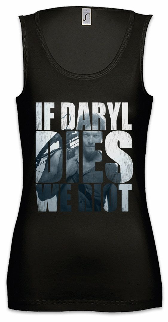 Tanktop If Daryl Dies We Riot Ärmelloses Damen T-Shirt Dixon The Walking