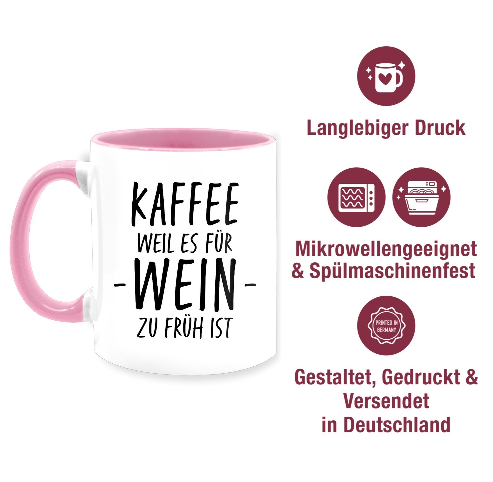 Sprüche zu Weinliebhaber früh Rosa Keramik, 1 Kaffee es - Wein Tasse Geschenk Shirtracer ist Statement weil Lustig für Sp,