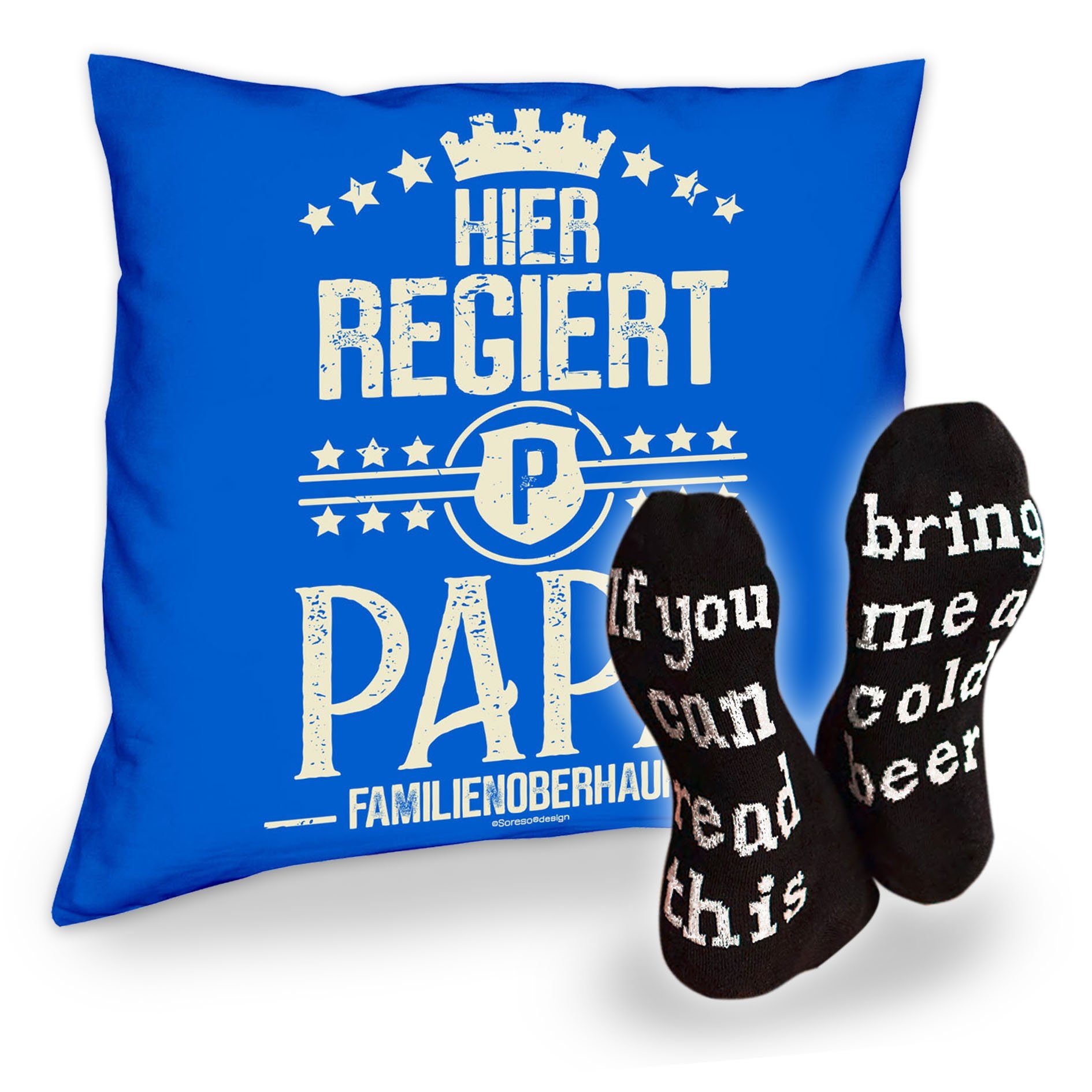 Papa und Männer Bier Kissen Soreso® mit Hier Vatertagsgeschenk Papa Socken Dekokissen royal-blau Spruch, regiert