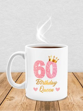 Shirtracer Tasse 60 Birthday Queen Geburtstags Königin Geburtstagsgeschenk 60, Keramik, 60. Geburtstag Tasse