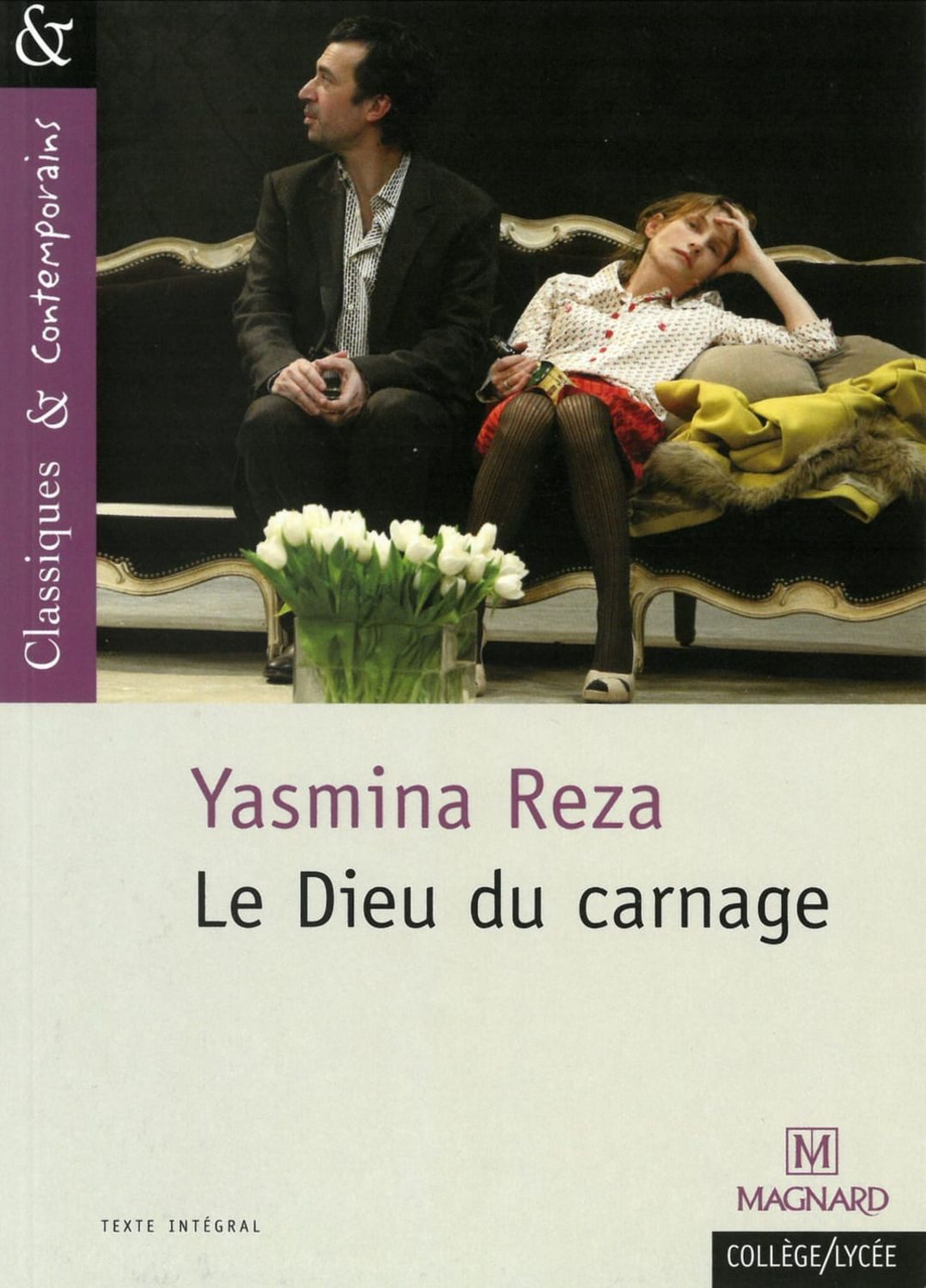 Le Dieu du carnage / Yasmina Reza