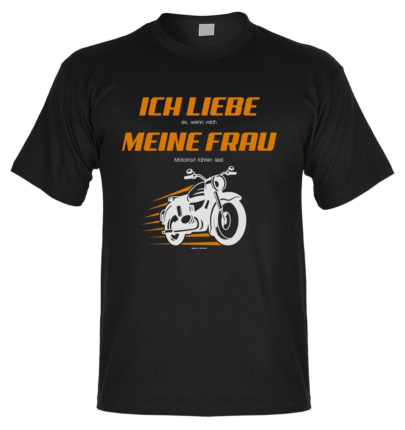 meine lässt lustig Fun mit aus Ich wenn Baumwolle, Bonvionn Rundhalsausschnitt mich Print-Shirt liebe fahren Motorrad es Frau