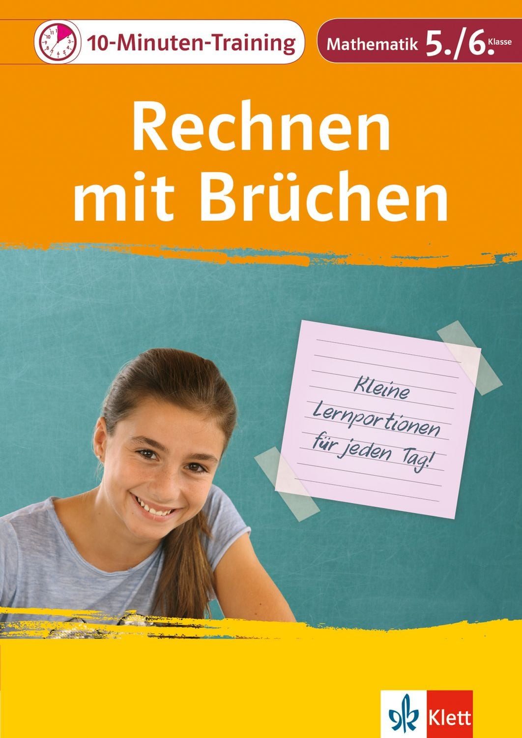 10-Minuten-Training Rechnen mit Brüchen. Mathematik 5./6. Klasse / diverse