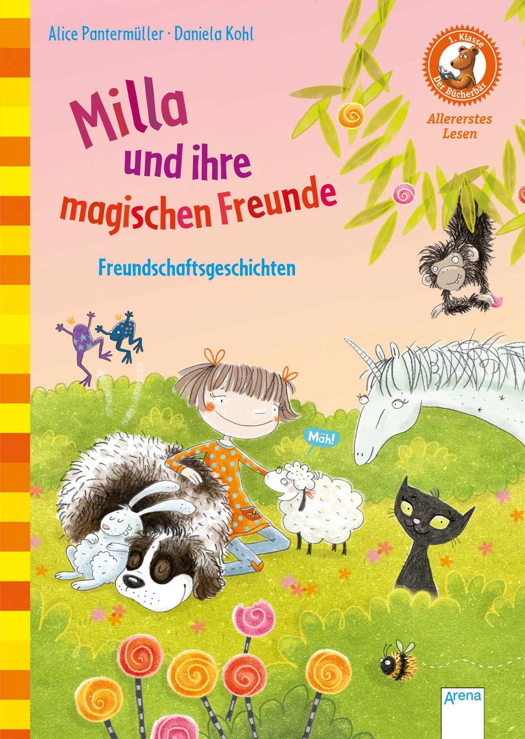 Milla und ihre magischen Freunde. Freundschaftsgeschichten / Alice Pantermüller