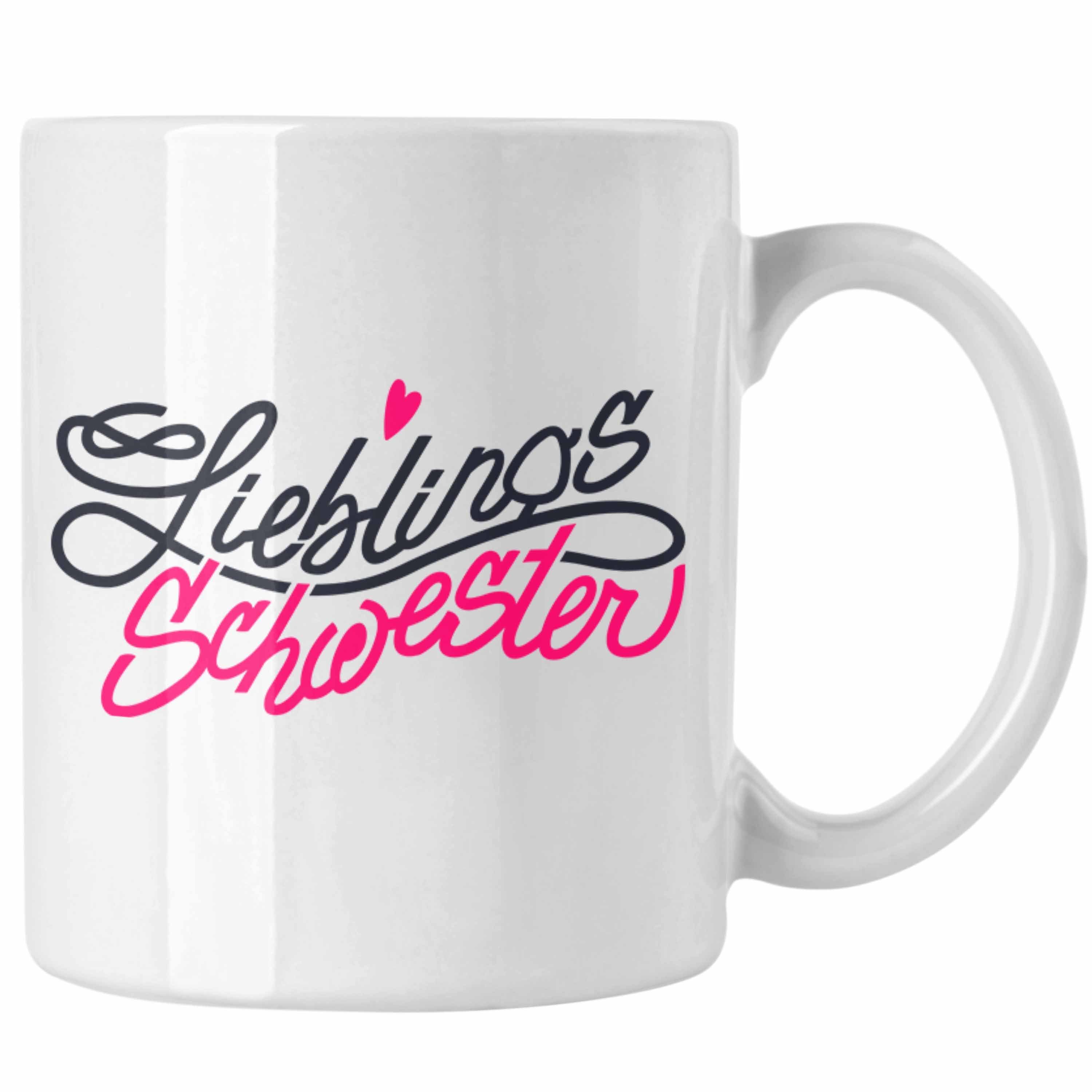 Schwester Beste von Weiss Lieblingsschwester Trendation an Schwester - Tasse Trendation Schwester Tasse Geschenk