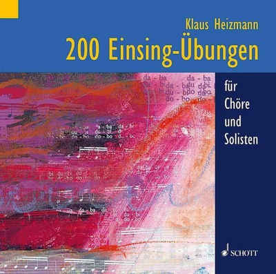 Schott Verlag Hörspiel »200 Einsing-Übungen«