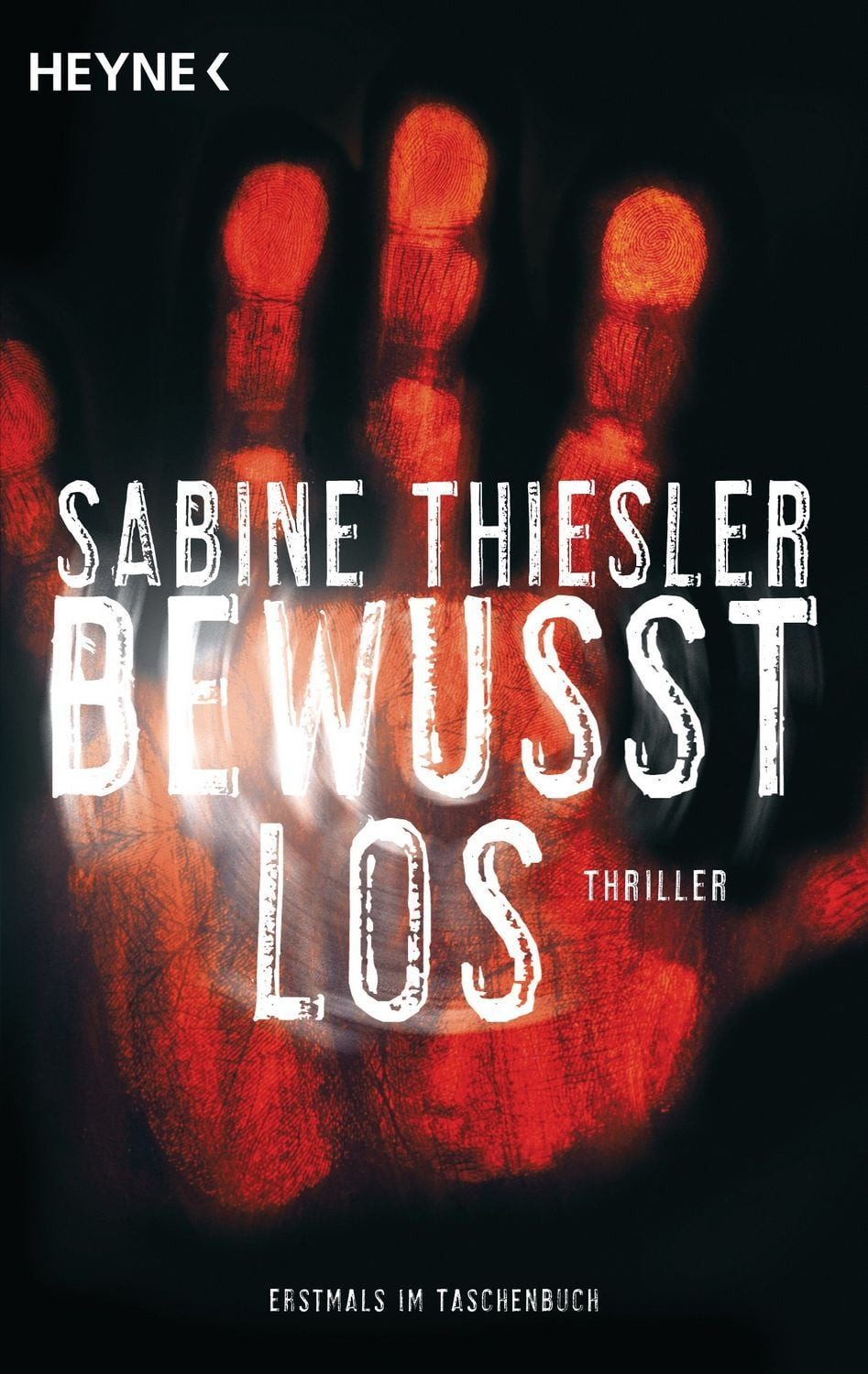 Bewusstlos / Sabine Thiesler