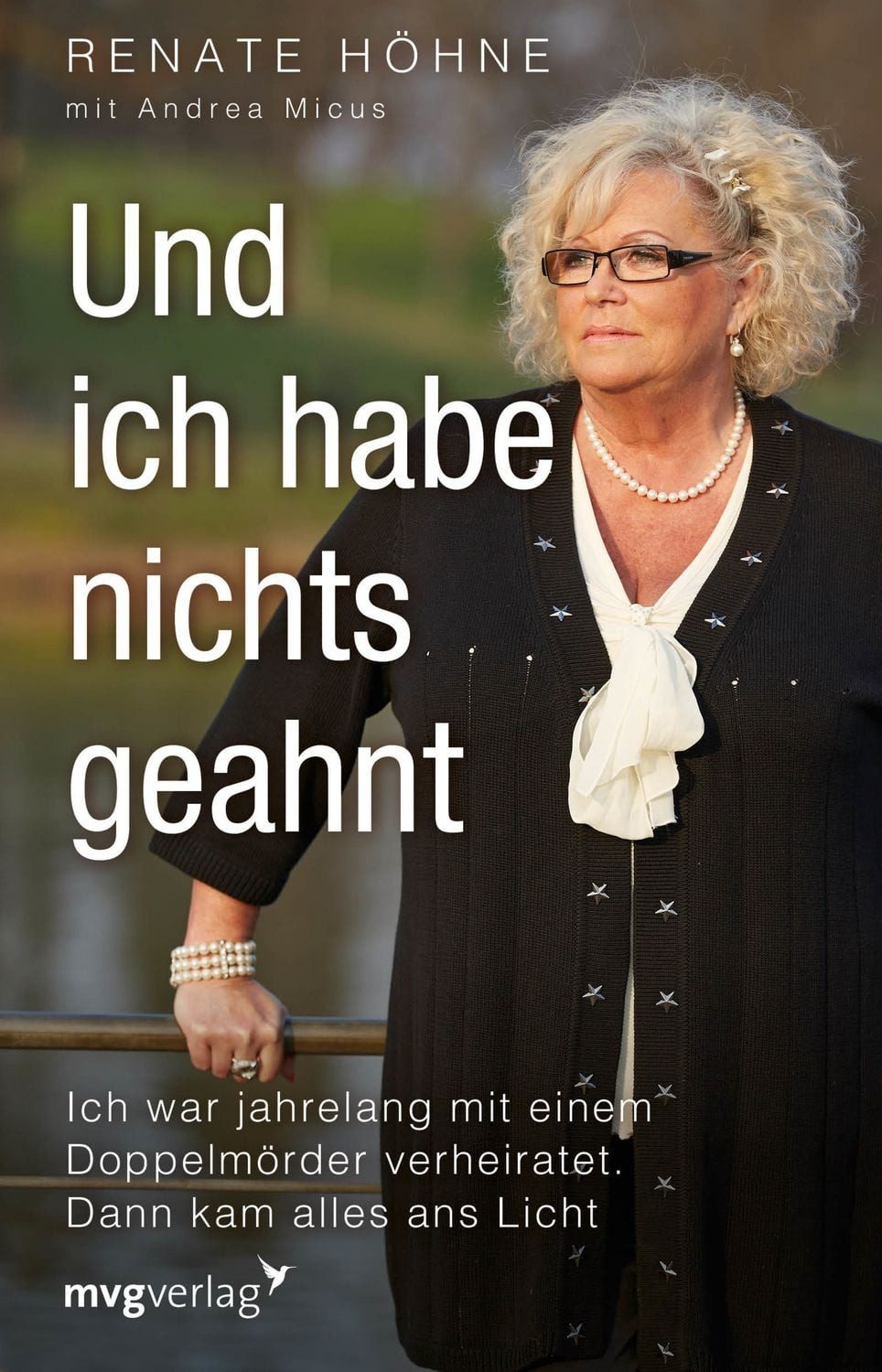 Und ich habe nichts geahnt / Renate Höhne, Andrea Micus