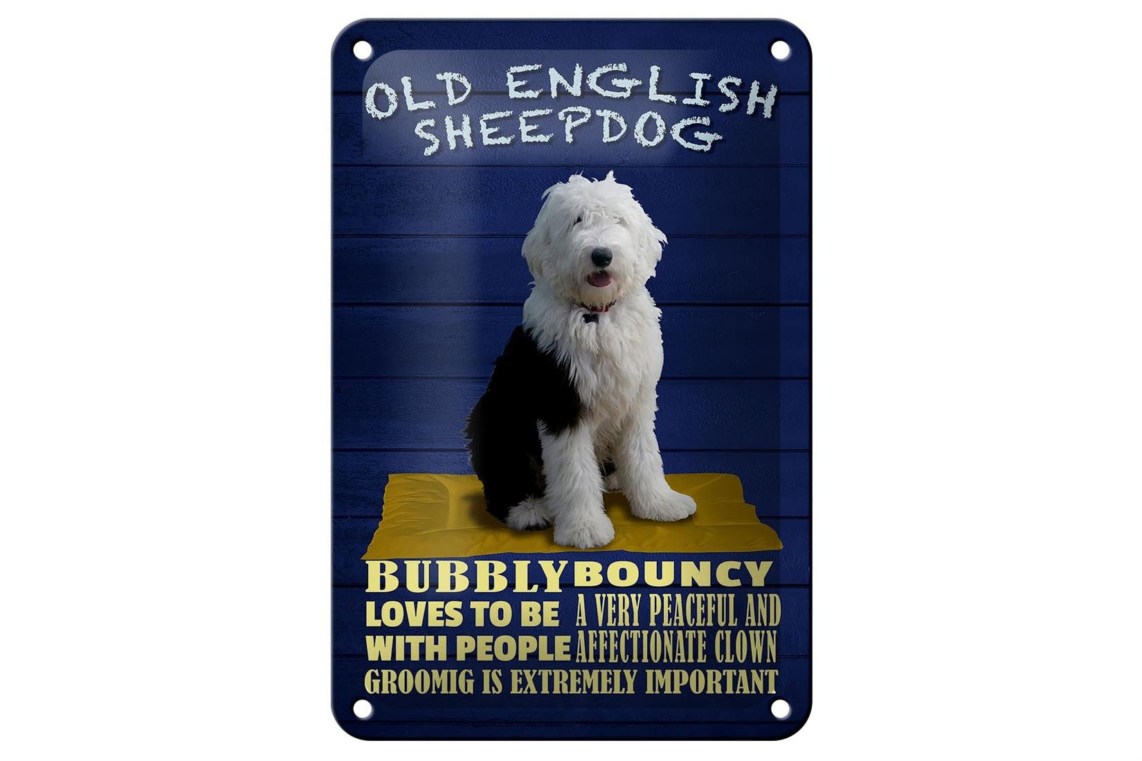 Femer GmbH Metallschild Spruch 12x18cm Old English Sheepdog Hund bubbly, (1 St), gewölbte Oberfläche, abgerundete Ecken, umgeschlagene Kanten