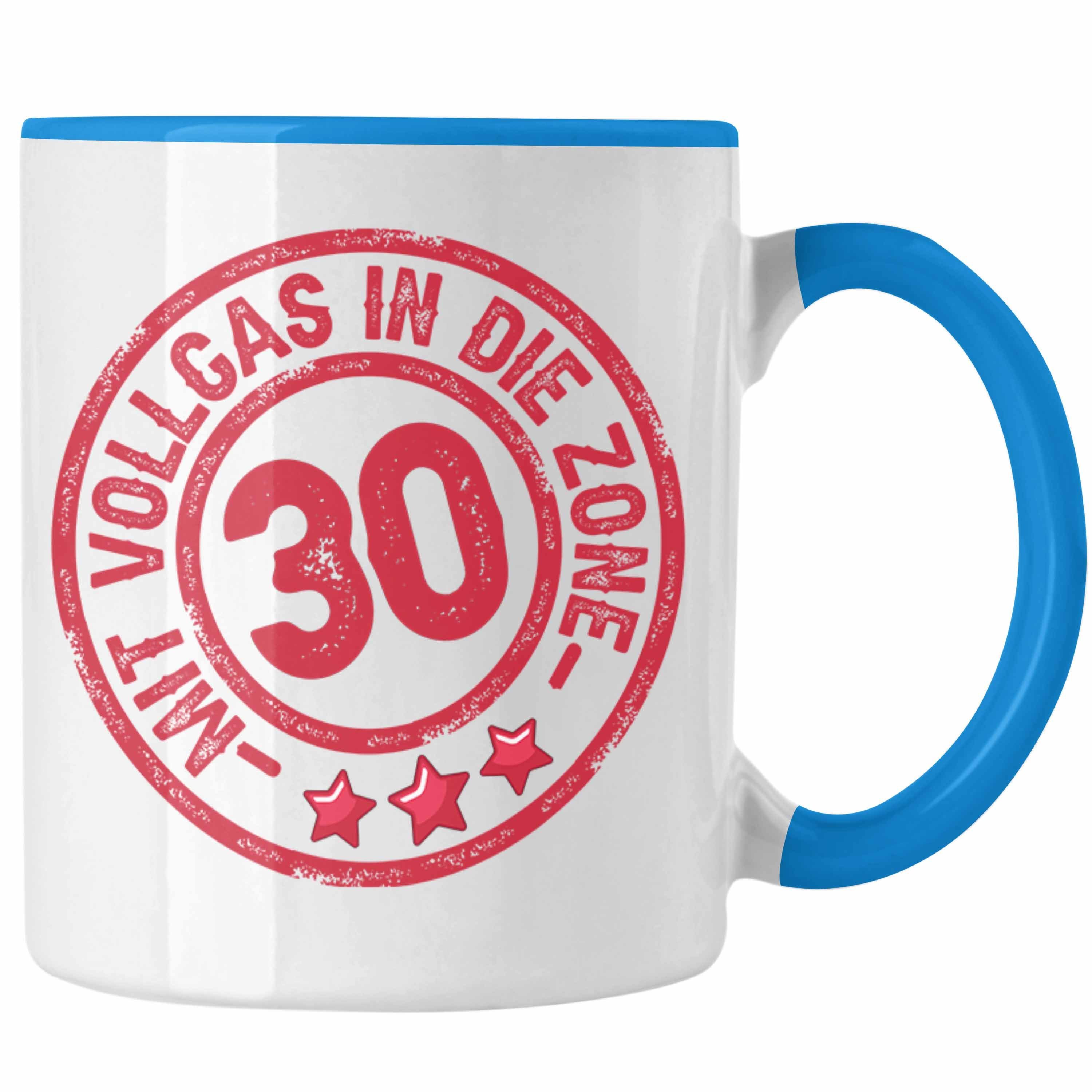 Trendation Tasse 30er Geburtstag Tasse Geschenk Kaffee-Becher Mit Vollgas In Die 30 Zon Blau