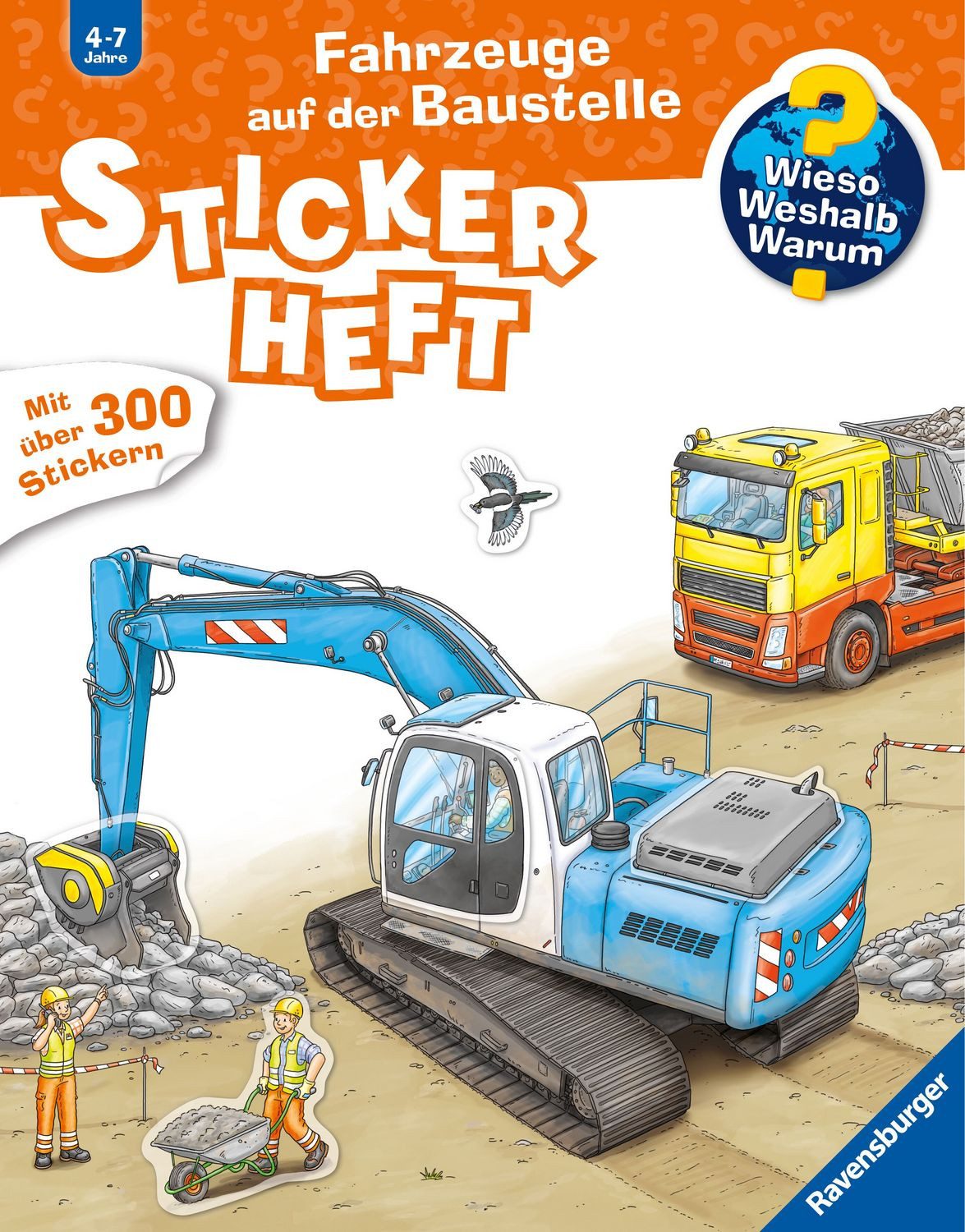 Wieso? Weshalb? Warum? Stickerheft - Fahrzeuge auf der Baustelle / diverse