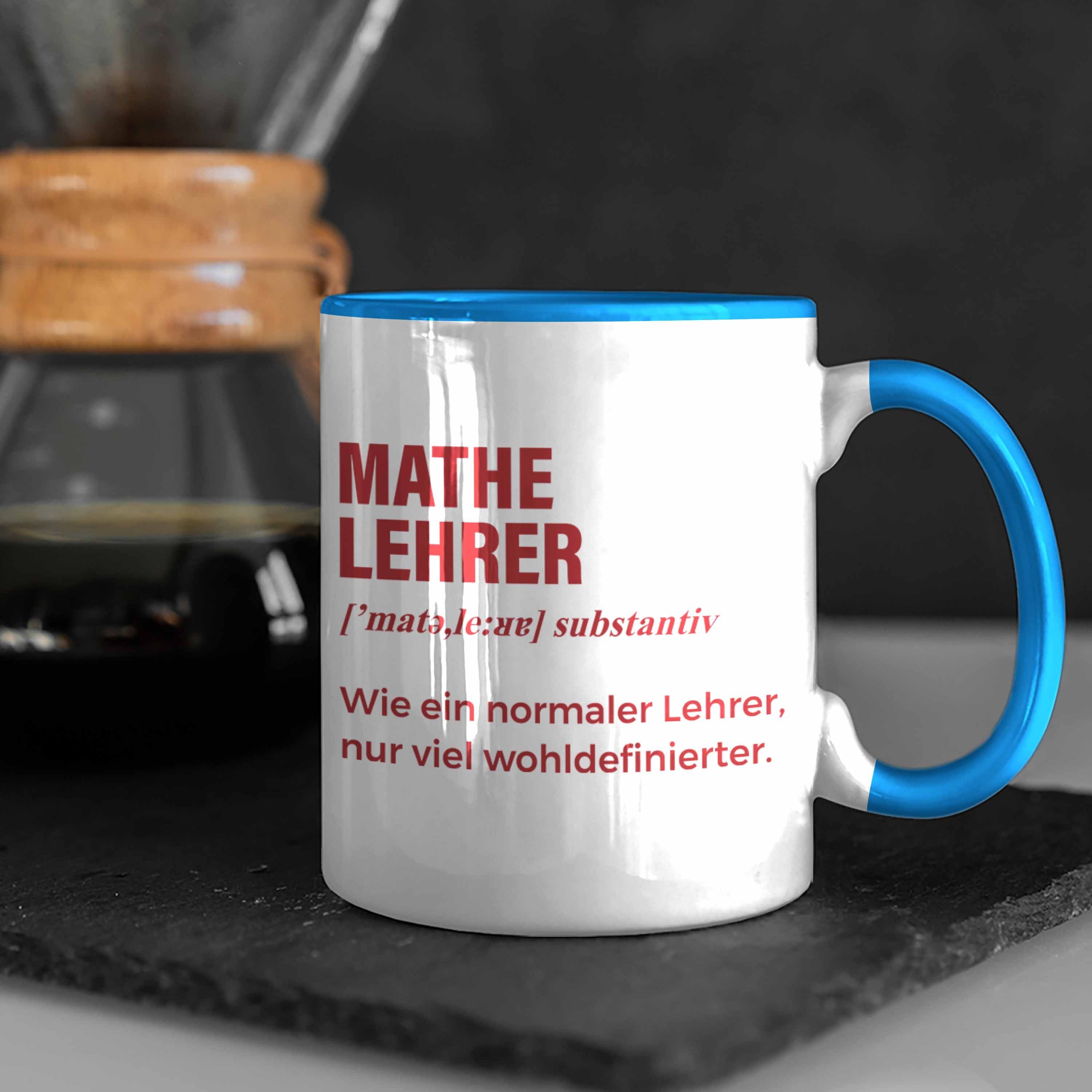 Lustig Mathelehrer Normaler Trendation Trendation Spruch Blau Tassen Mathematiker mit Wie Kaffeetasse Geschenk Lehrer - Tasse ein Tasse