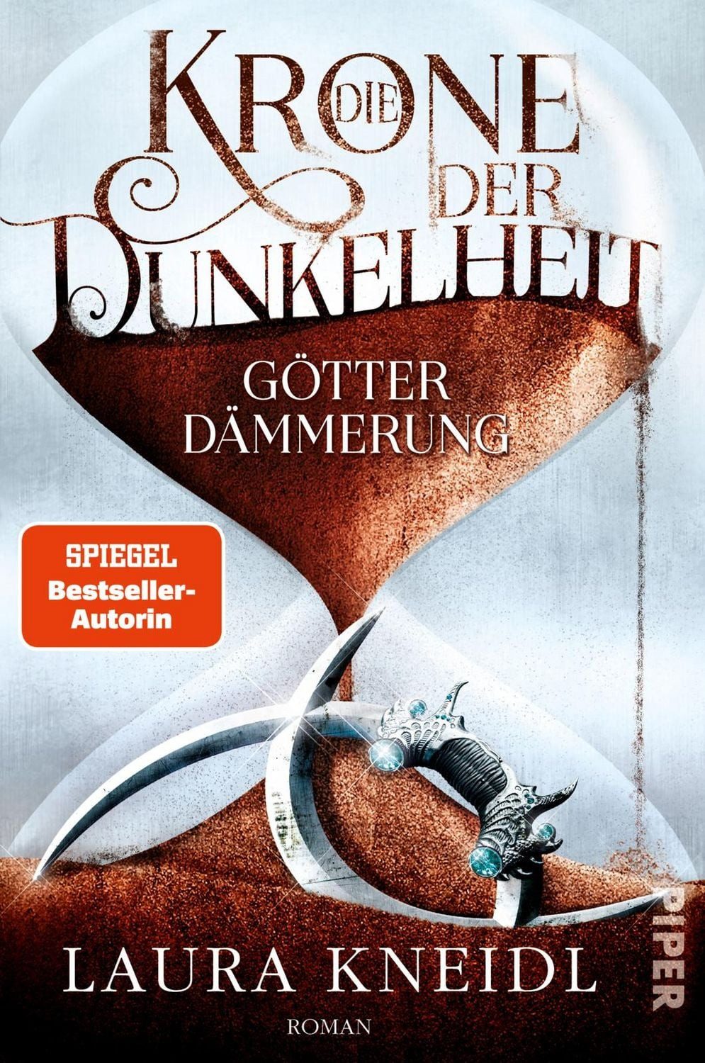 Die Krone der Dunkelheit / Laura Kneidl