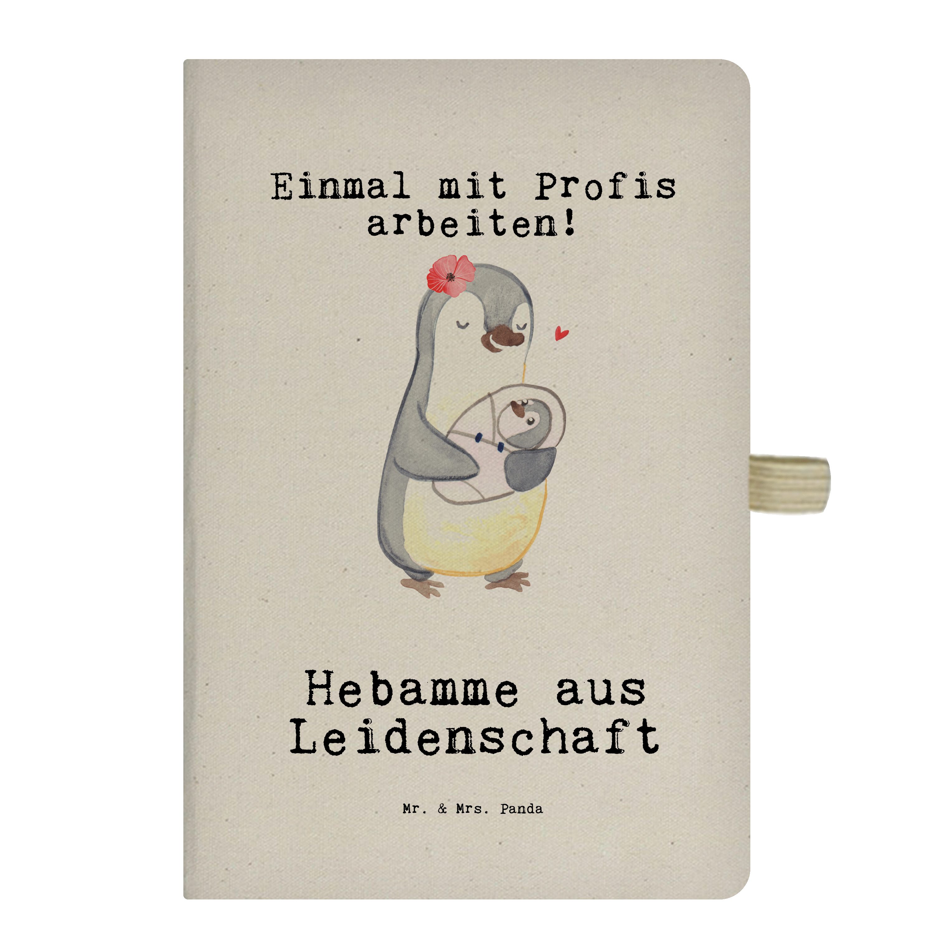 Mr. & Mrs. Panda Notizbuch Hebamme aus Leidenschaft - Transparent - Geschenk, Rente, Notizblock