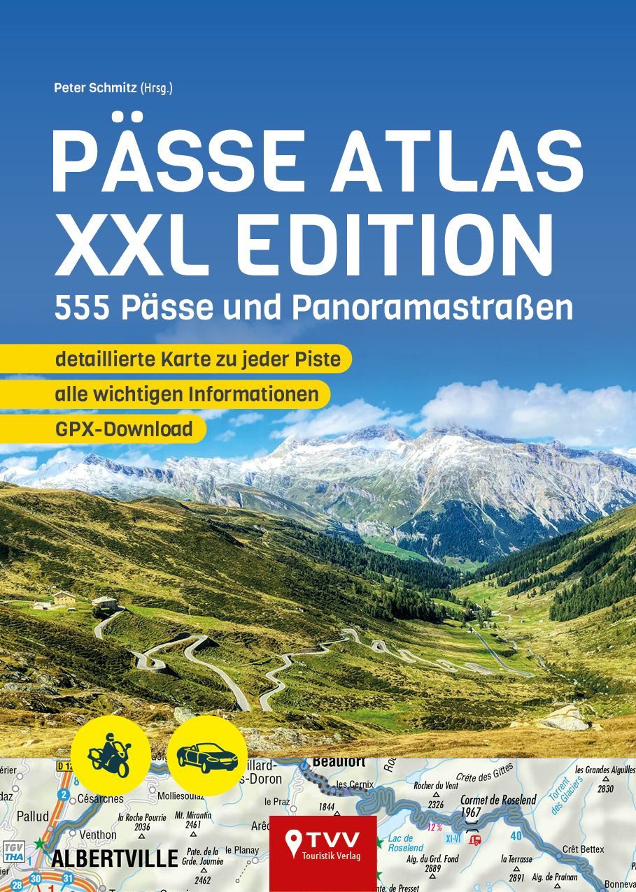 Reiseführer Pässe Atlas - Xxl Edition 555 Pässe und Panoramastraßen diverse