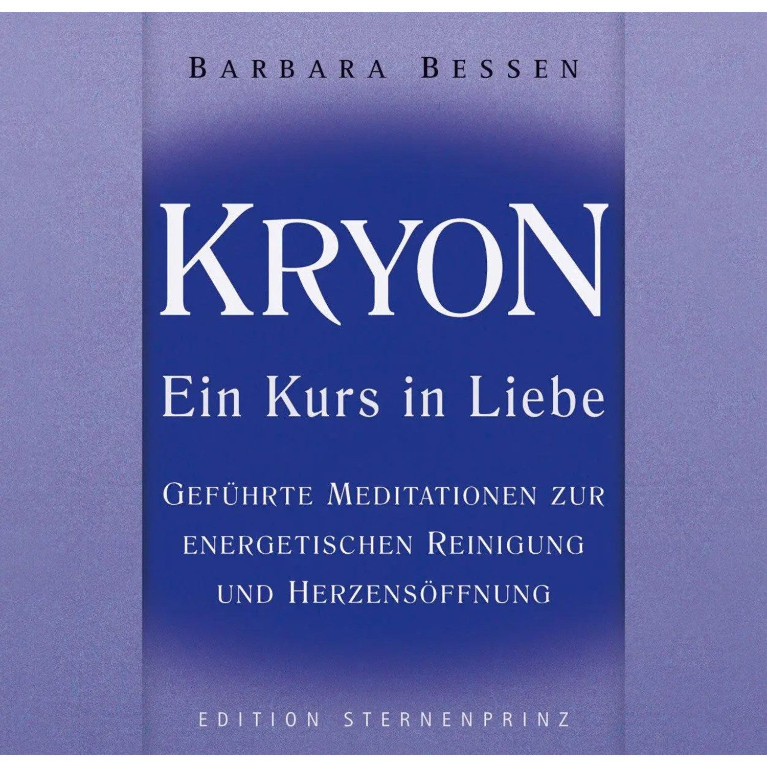 HANS Hörspiel Kryon - Ein Kurs in Liebe. Audio-CD