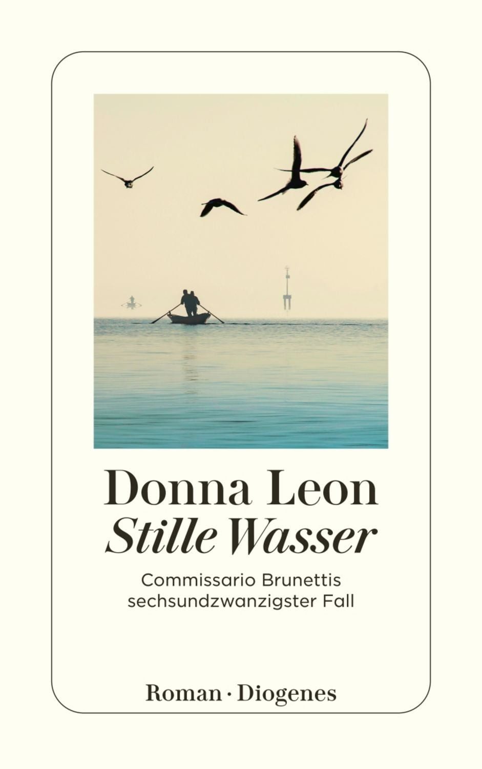 Stille Wasser / Donna Leon