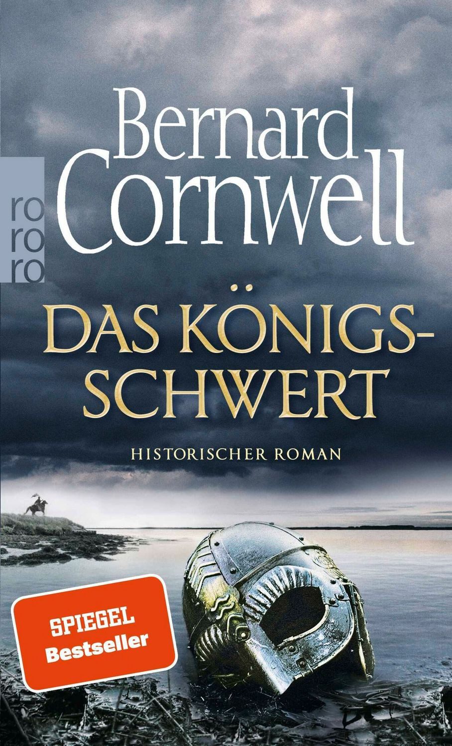 Das Königsschwert / Bernard Cornwell