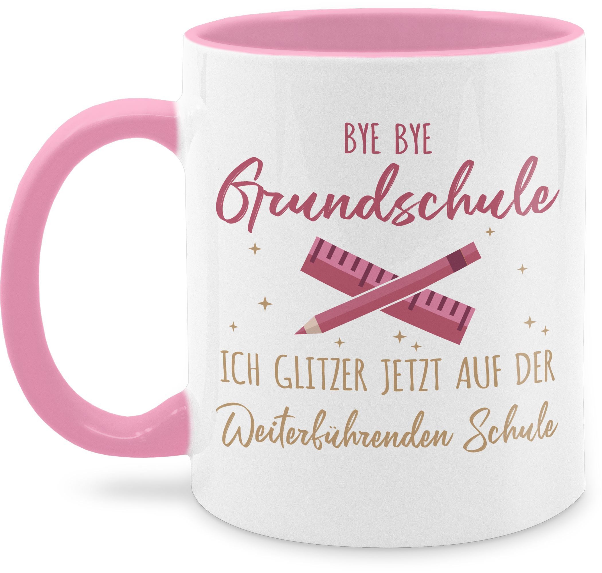 Shirtracer Tasse Bye Bye Grundschule ich glitzer jetzt auf der Weiterführenden Schule, Keramik, Grundschulabschluss