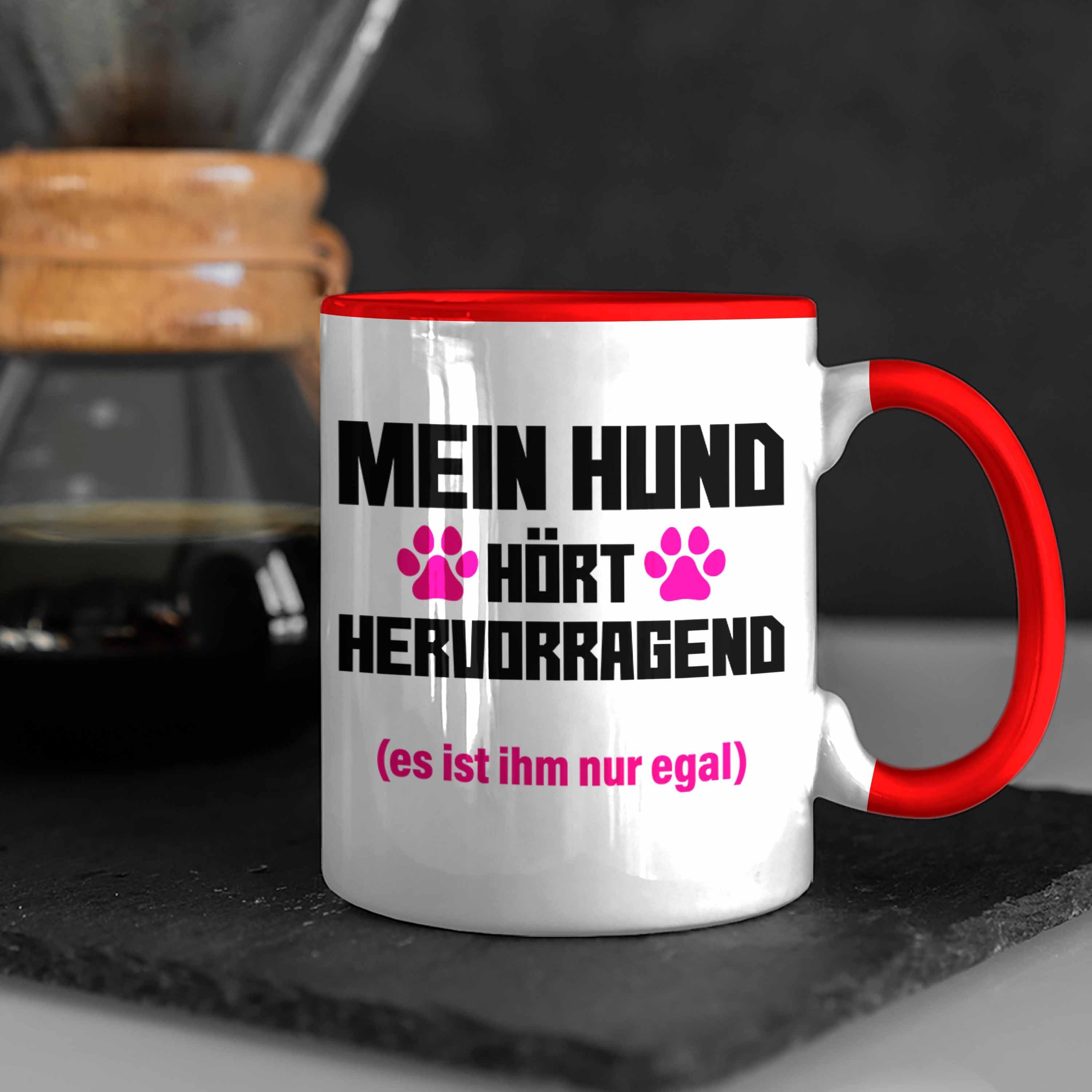 Spruch Tasse Becher Trendation - Trendation Geschenk Frauen Witzig Tasse Rot Hunde-Mama Hunde