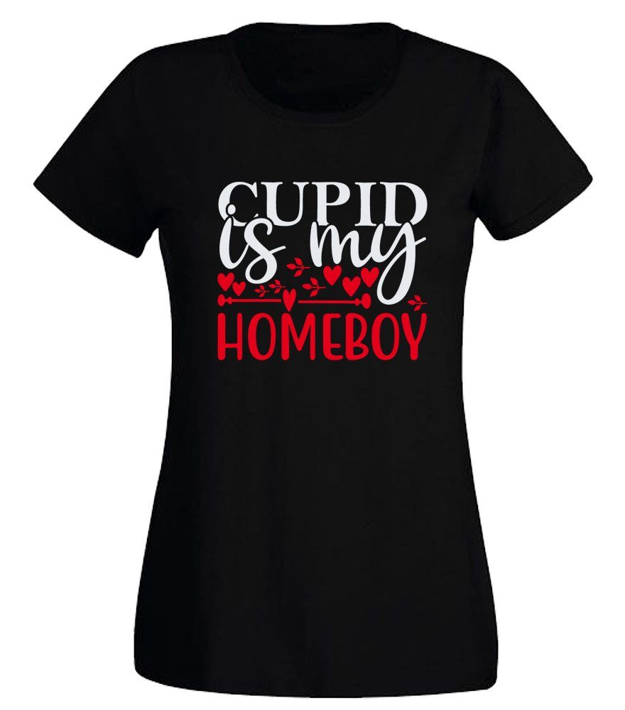 G-graphics T-Shirt Damen T-Shirt - Cupid is my homeboy Slim-fit, mit trendigem Frontprint, Aufdruck auf der Vorderseite, Spruch/Sprüche/Print/Motiv, zum Geburtstag