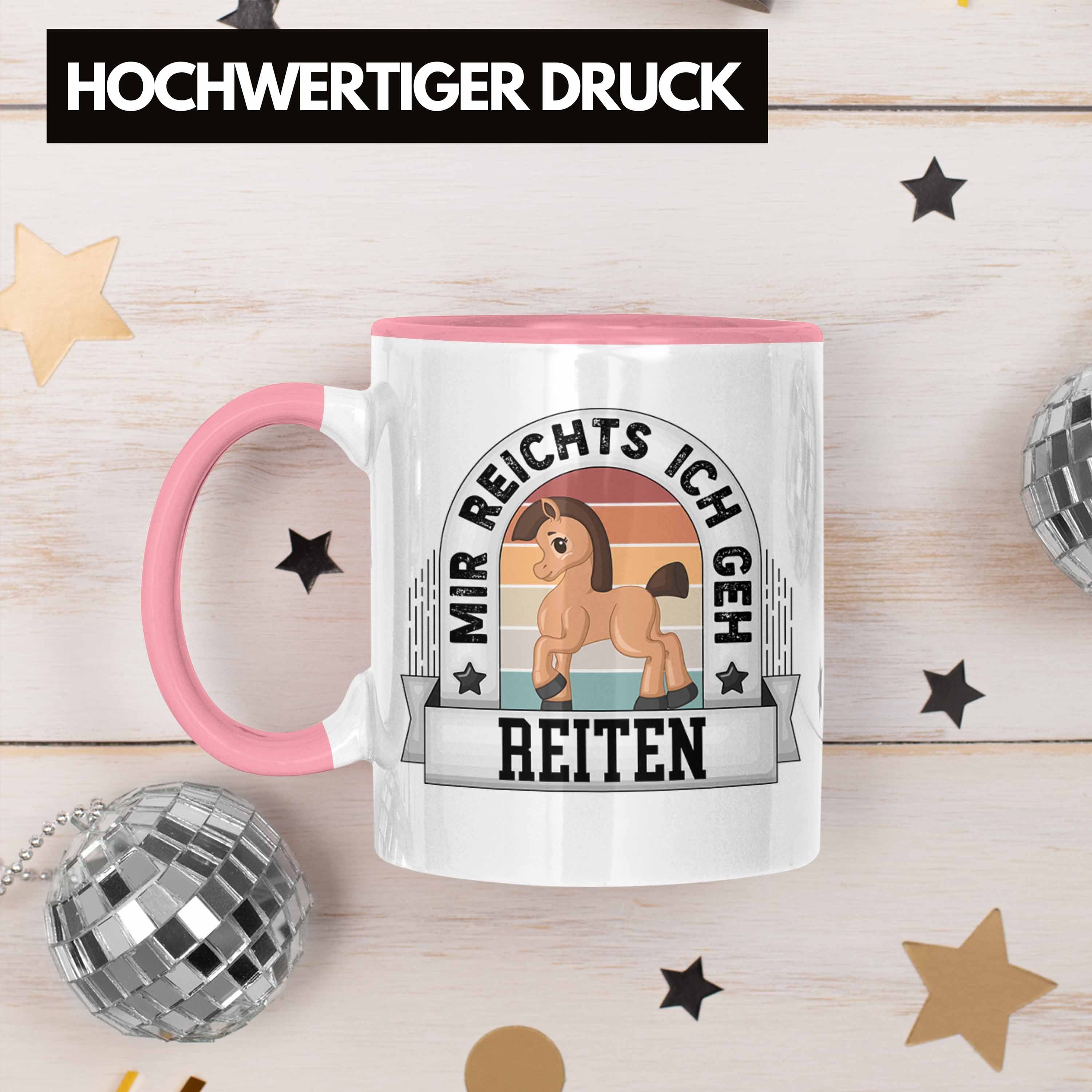 Reiten Mir Reiten Tasse Tasse Geschenk Reichts Spruch Ich Pferd Lustiger Rosa Geh Trendation