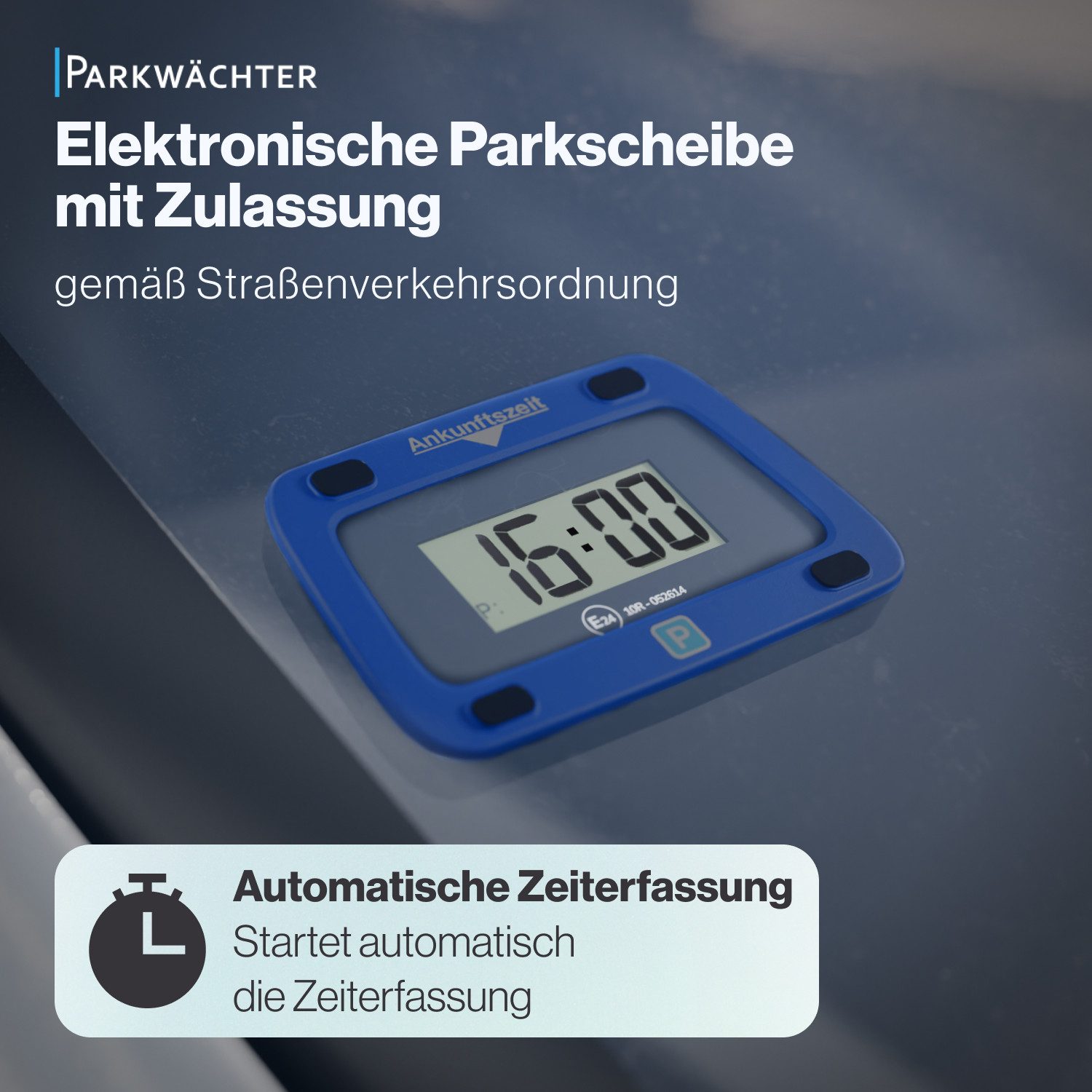 Parkwächter elektronische Parkscheibe Parkwächter Digitale Parkscheibe mit 2 Scheibenadapter entspricht StVo