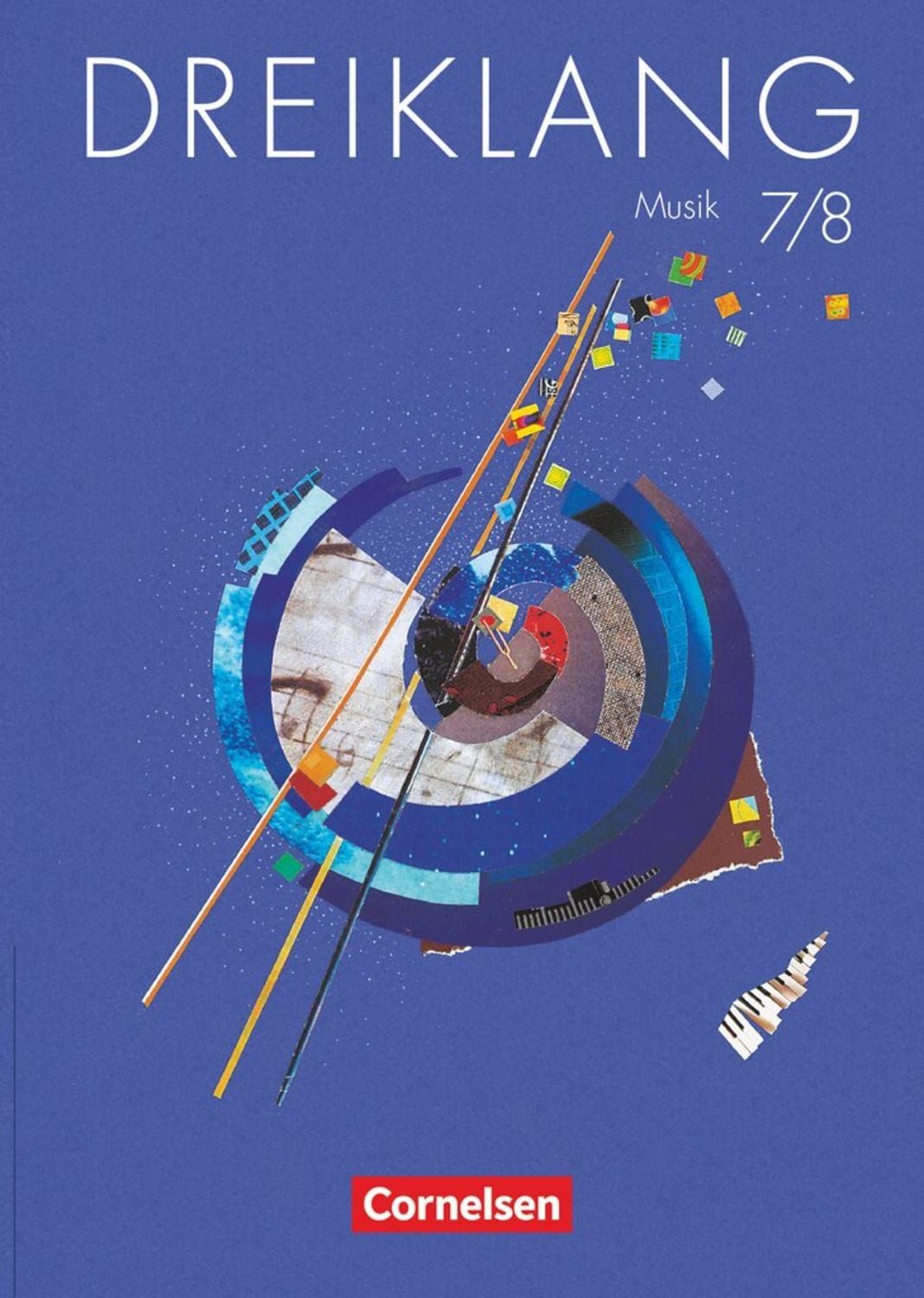 Dreiklang 7./8. / Stefan Gies, Axel Brunner, Dorothee Barth, Eva-Maria Ganschinietz, Reinhard Böhle