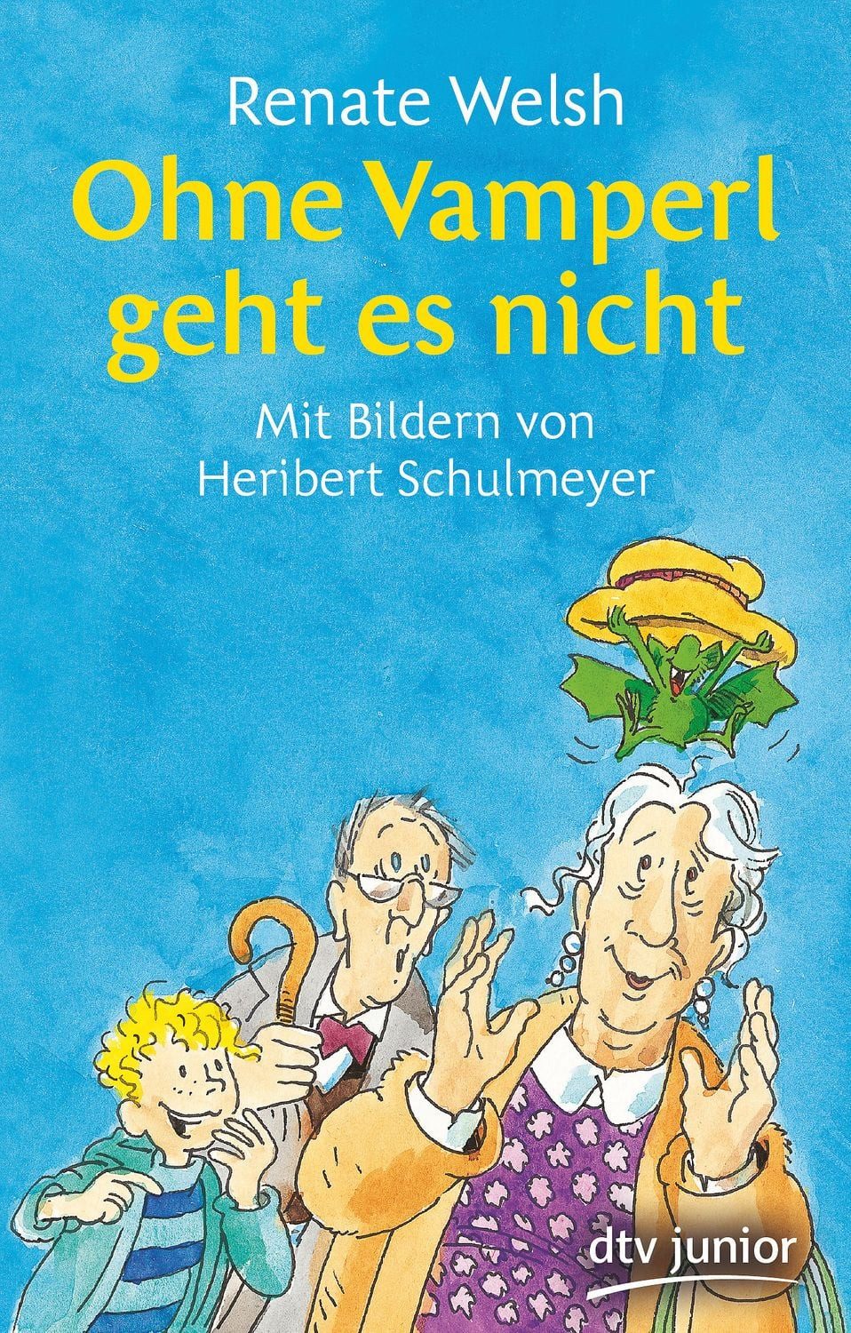 Ohne Vamperl geht es nicht / Renate Welsh