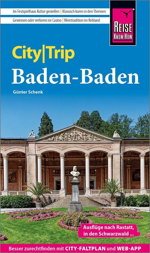 Reise Know-How CityTrip Baden-Baden Reiseführer mit Stadtplan und kost / Günter Schenk