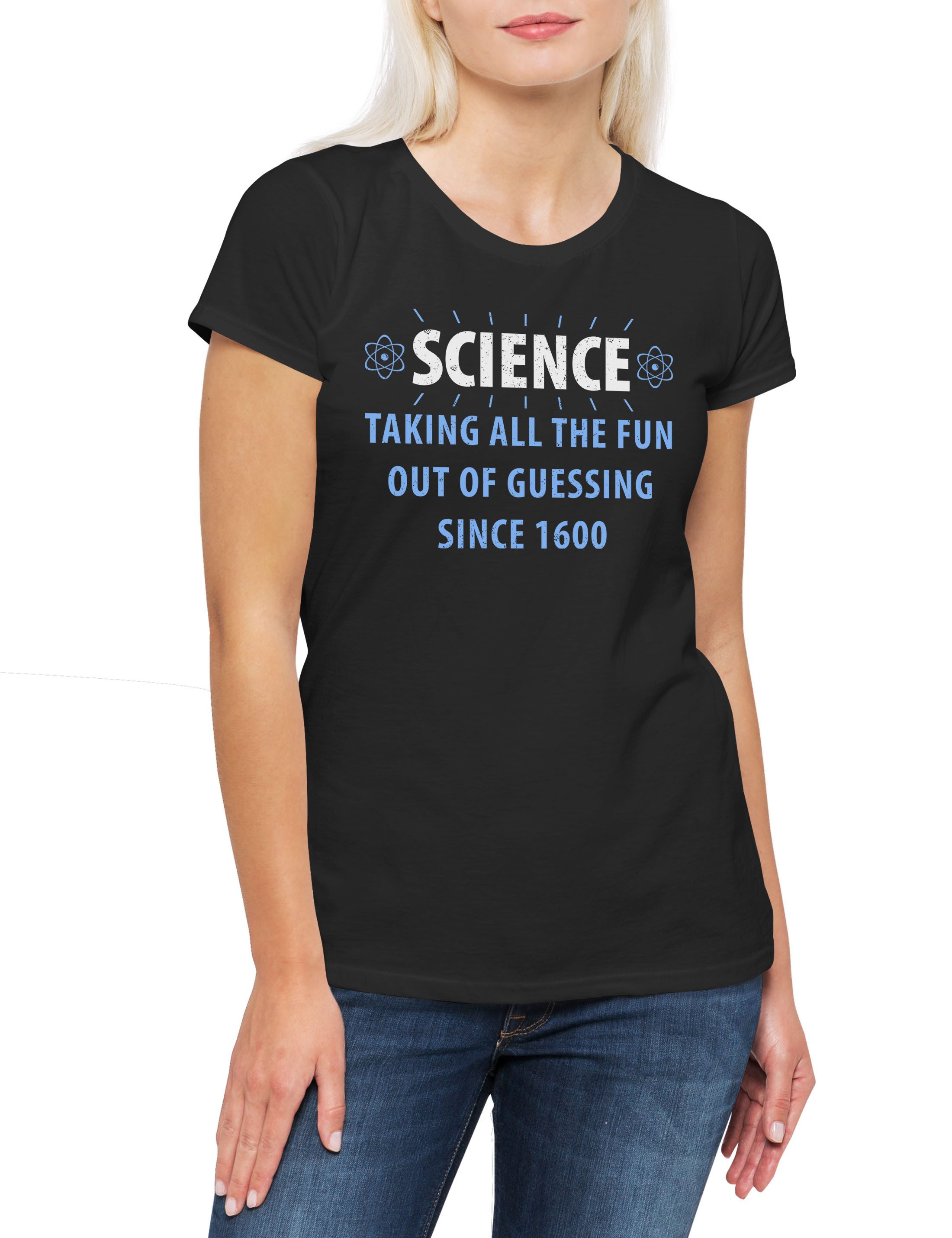 Print-Shirt Science Taking All The Fun Damen T-Shirt Wissenschaft Lehrer Physik