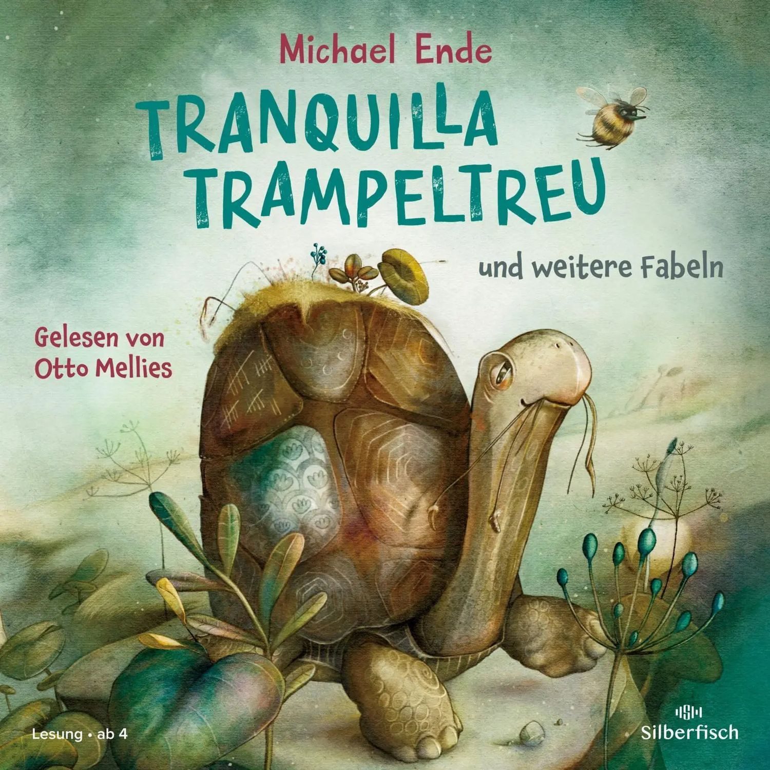 Silberfisch Verlag Hörspiel Tranquilla Trampeltreu und weitere Fabeln von Michael Ende
