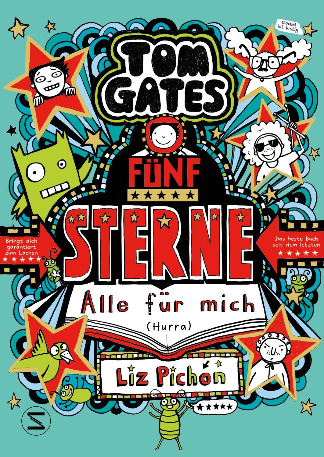 Kinderbuch Tom Gates. Fünf Sterne - Alle für mich (Hurra) Die Bestsellerreihe aus Liz Pichon