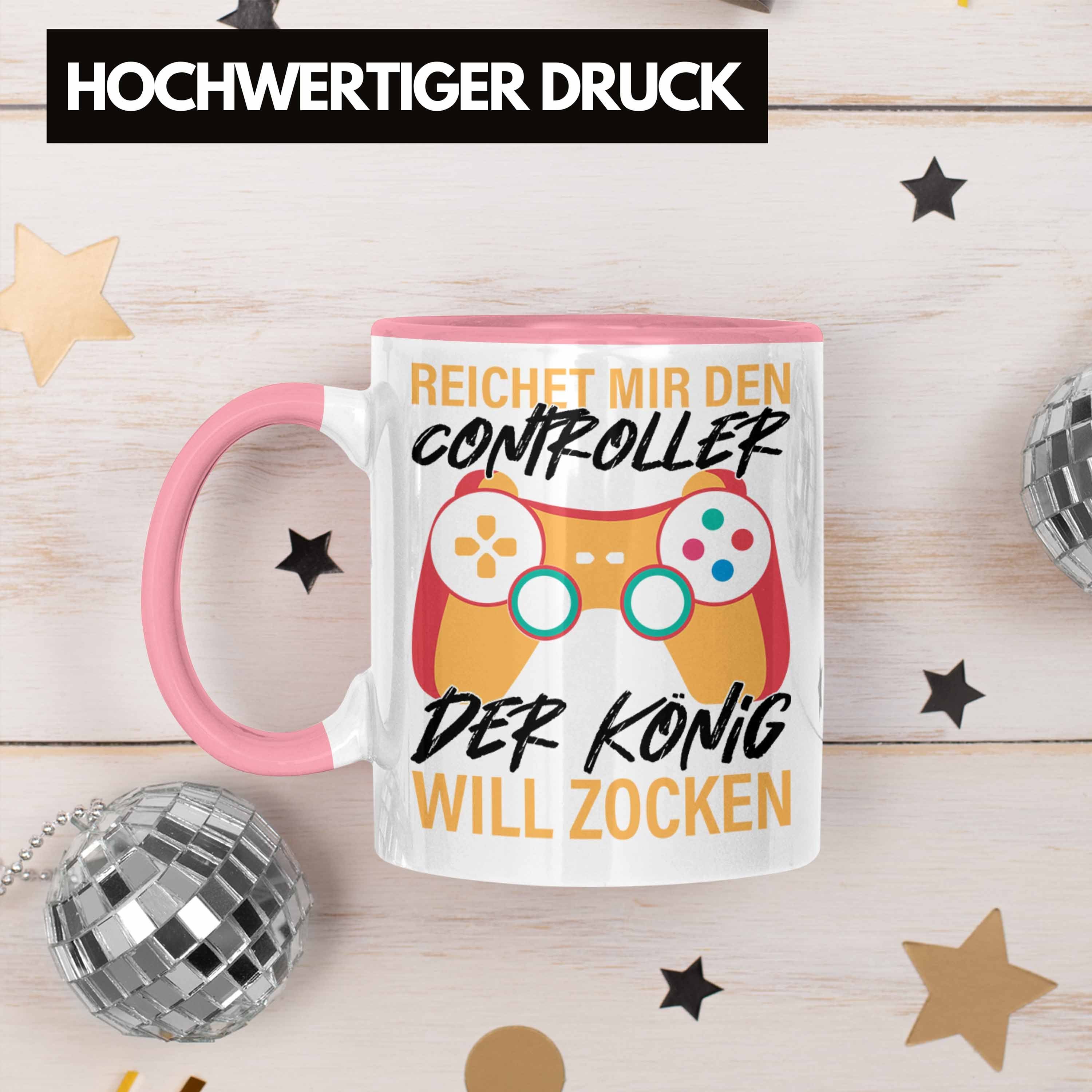 Reichet König Rosa Trendation Gaming - Zocken Den Der Geschenk Trendation Tasse Tasse Will Jungs Controller Mir