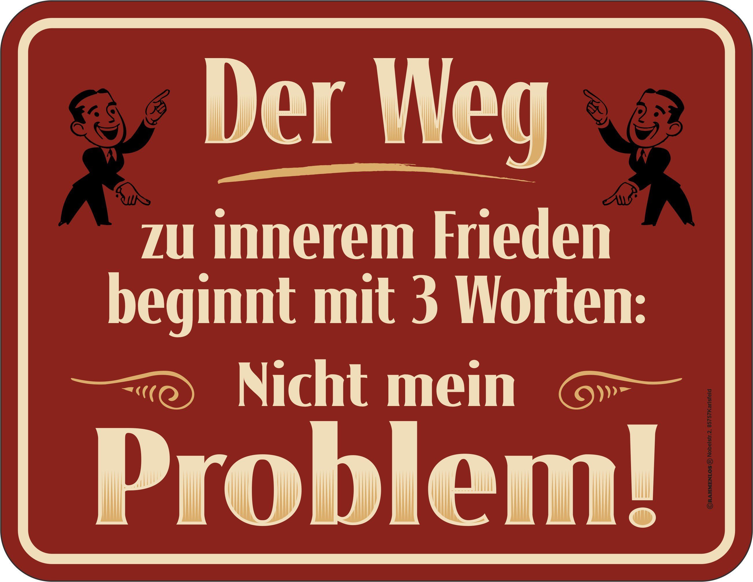 RAHMENLOS® Metallschild für das Büro oder Arbeit: Nicht mein Problem