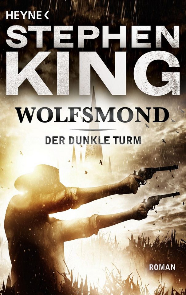 Wolfsmond / Der dunkle Turm Band 5 / Stephen King