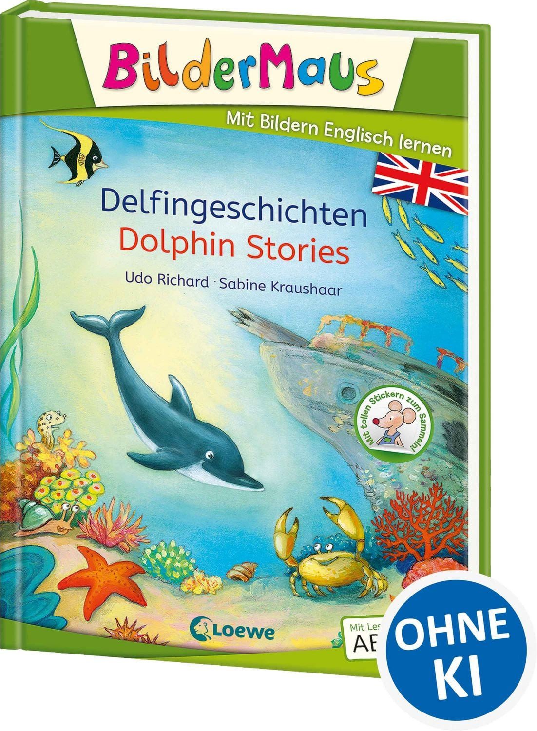 Bildermaus - Mit Bildern Englisch lernen - Delfingeschichten - Dolphin / Udo Richard