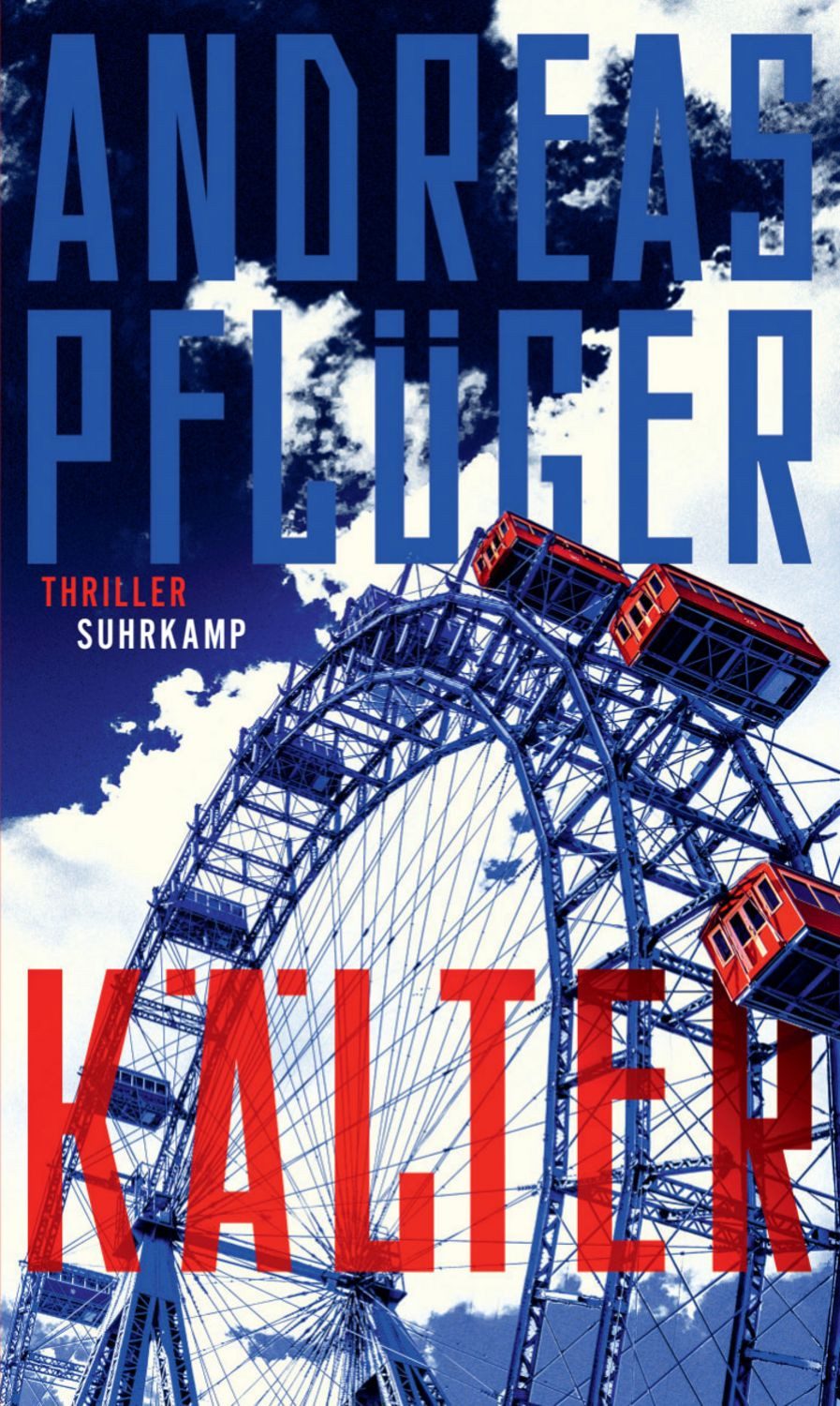 Kälter / Andreas Pflüger