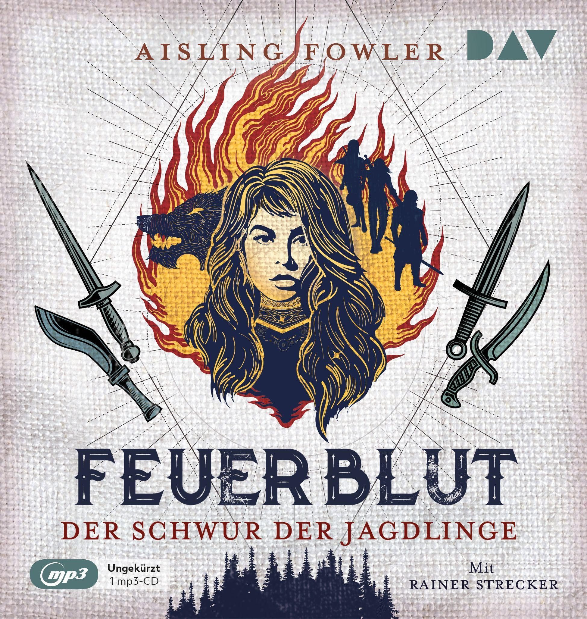 Der Audio Verlag Hörspiel-CD Feuerblut - Teil 1: Der Schwur der Jagdlinge, 1 Audio-CD, 1 MP3