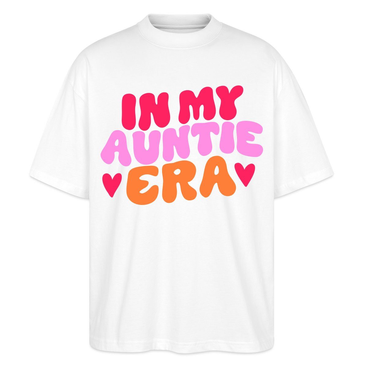 T-Shirt In My Auntie Era Buntes Trend Motiv Für Tanten Oversize Unisex T-Shirt