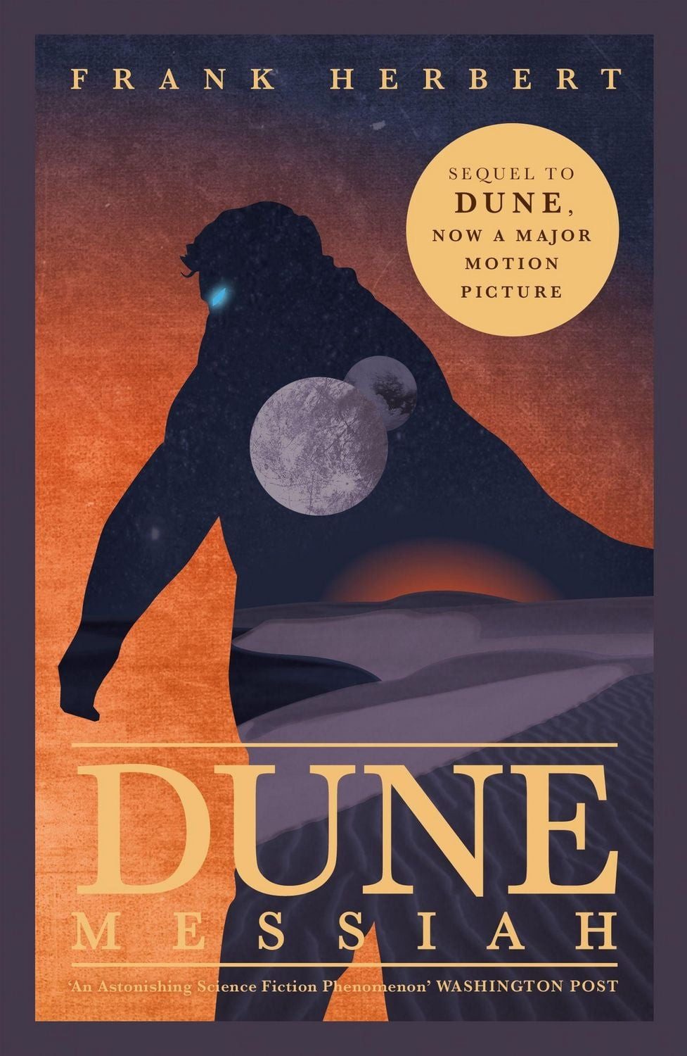 Dune Messiah Soon to be a major blockbuster film / Frank Herbert, X