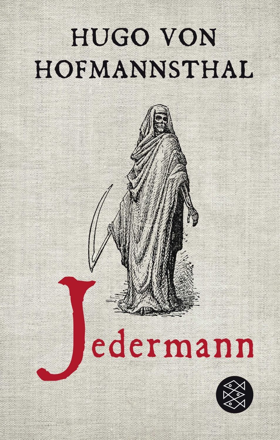 Jedermann / Hugo von Hofmannsthal, Das Spiel vom Sterben des reichen Mannes. Erneuert von Hugo von Hofmannsthal