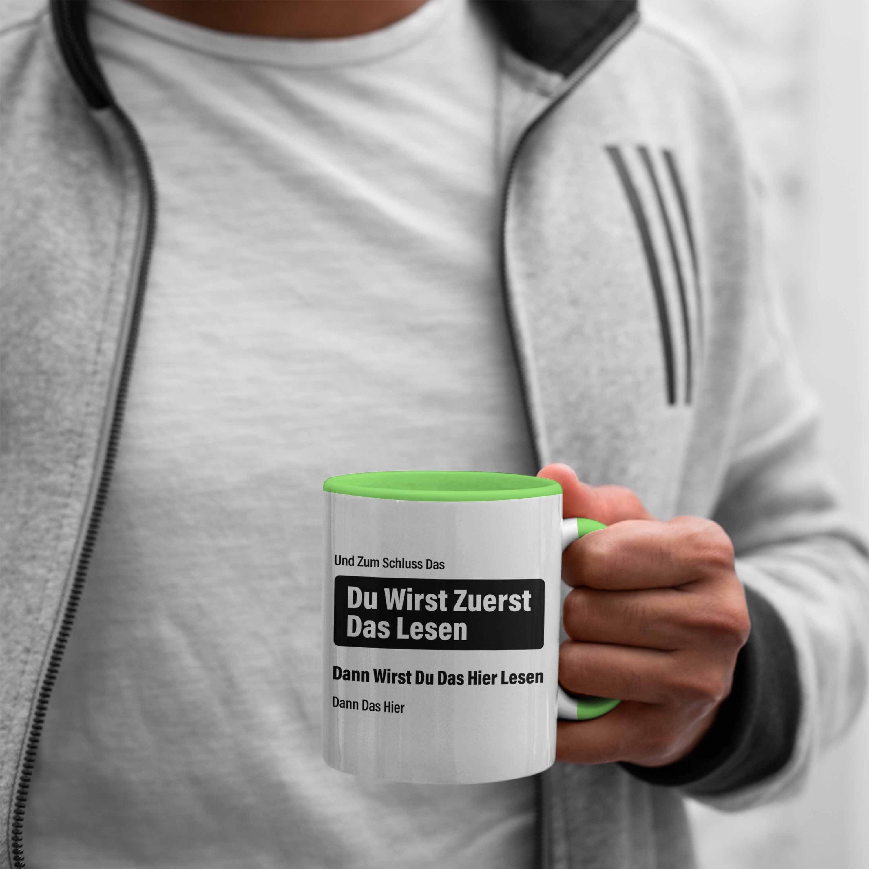 Spruch Wirst Trendation Tasse Du Lesen Lustiger Kollegin Erst Kollege Bürotasse Trendation Arbeit - Grün Tasse Sprüche Das Gadget