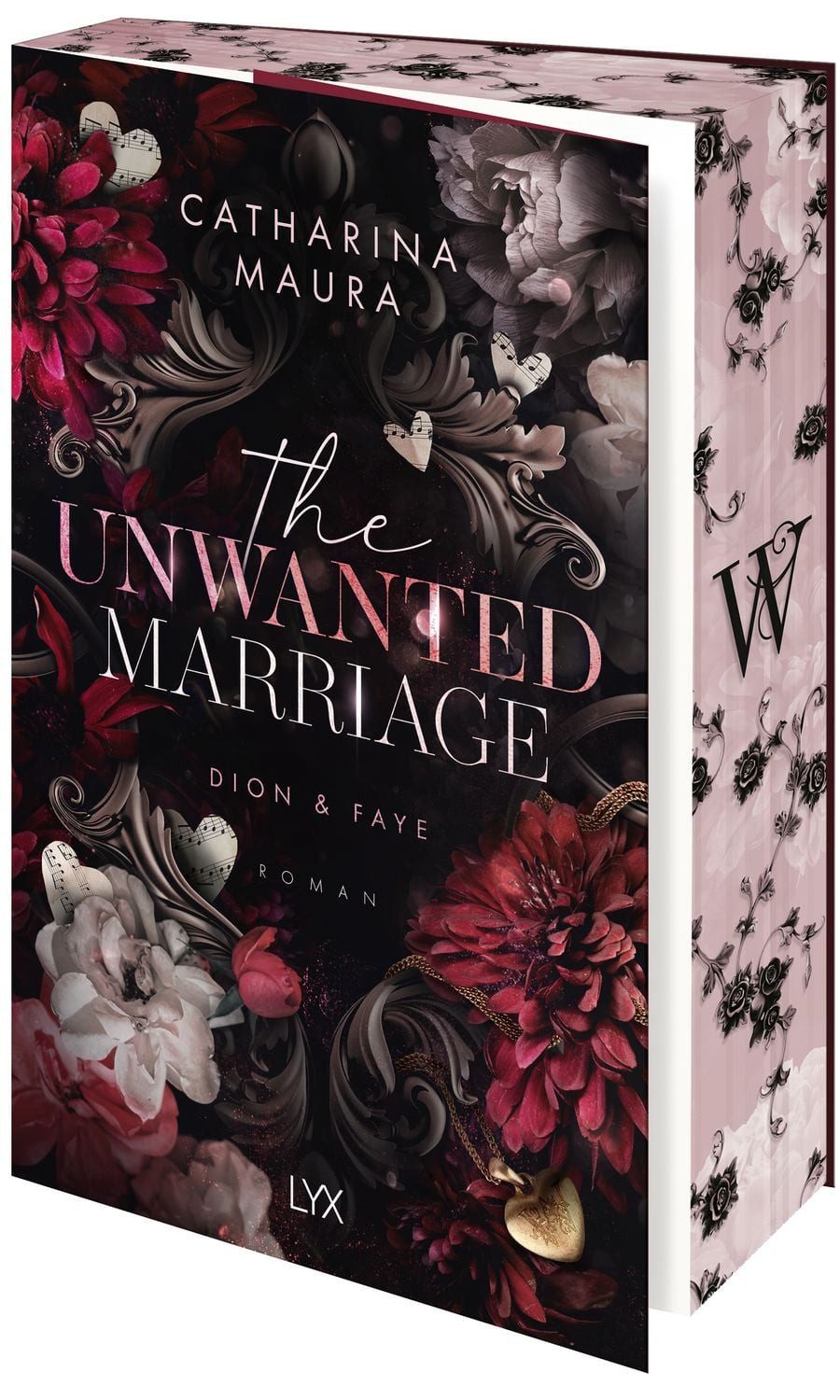 The Unwanted Marriage / Catharina Maura