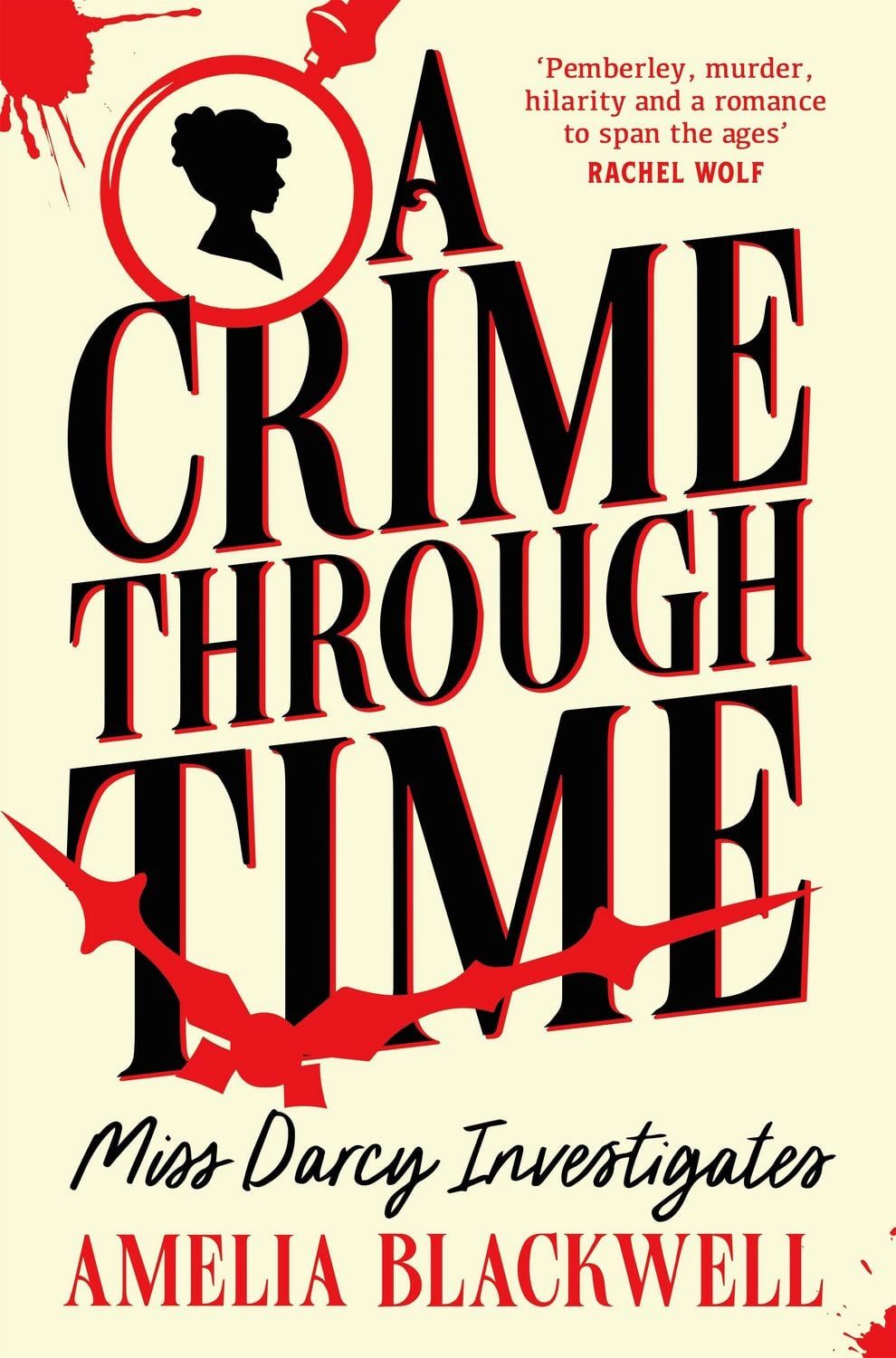 A Crime Through Time / Amelia Blackwell